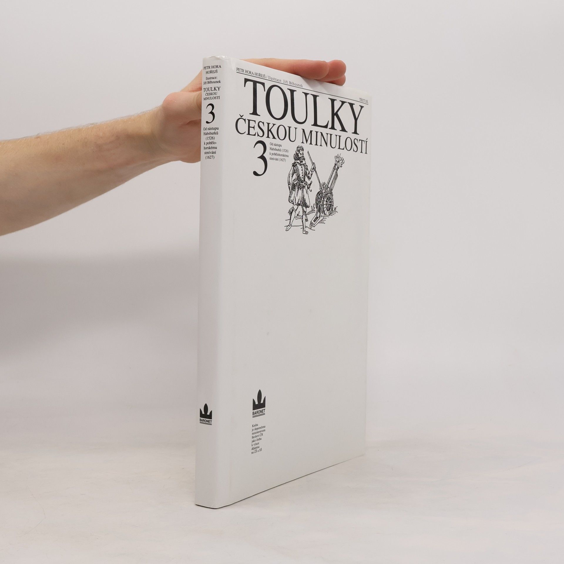 Petr Hořejš Toulky českou minulostí 3