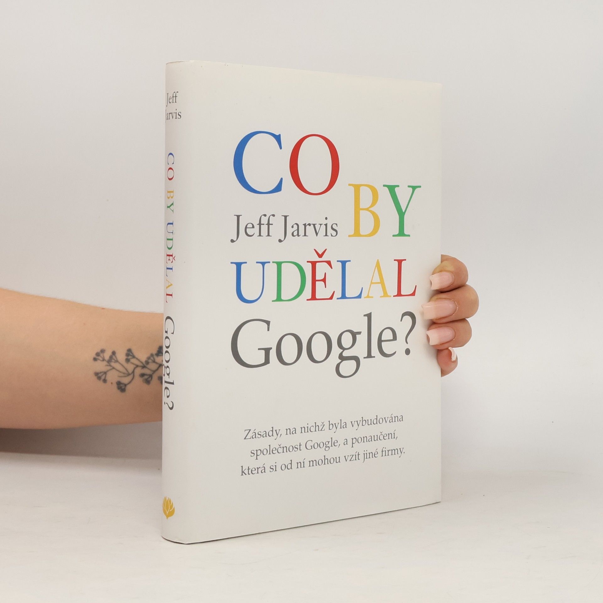 Jeff Jarvis Co by udělal Google?