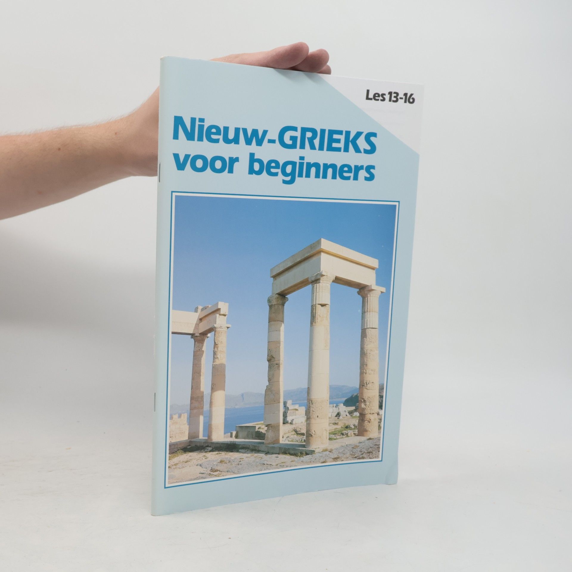 Autorenkollektiv Nieuw - GRIEKS voor beginners. Les 13-16