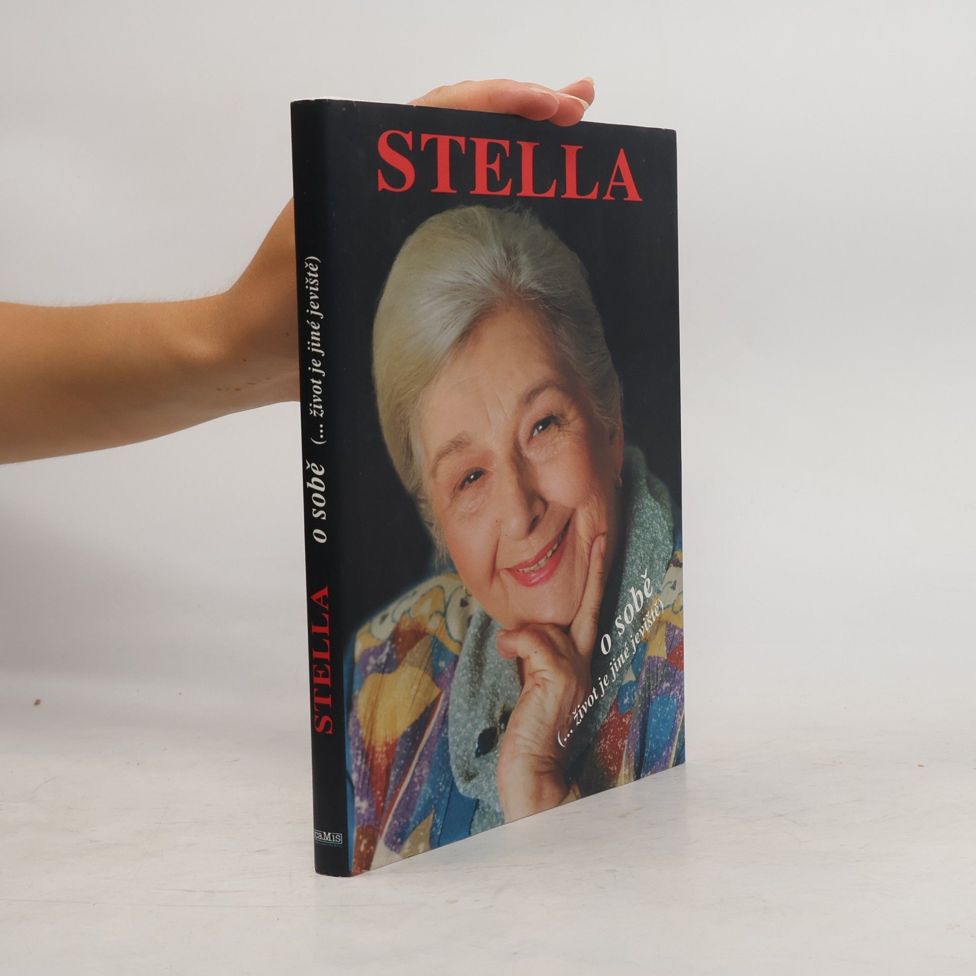 Stella Zázvorková Stella o sobě. (...život je jiné jeviště)
