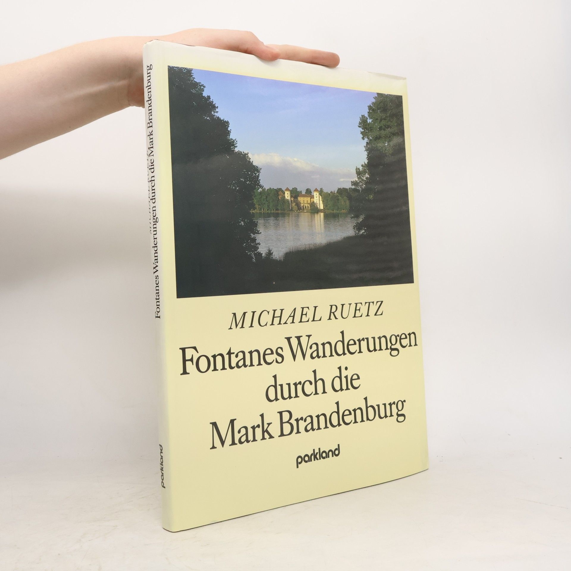 Michael Ruetz Fontanes Wanderungen durch die Mark Brandenburg