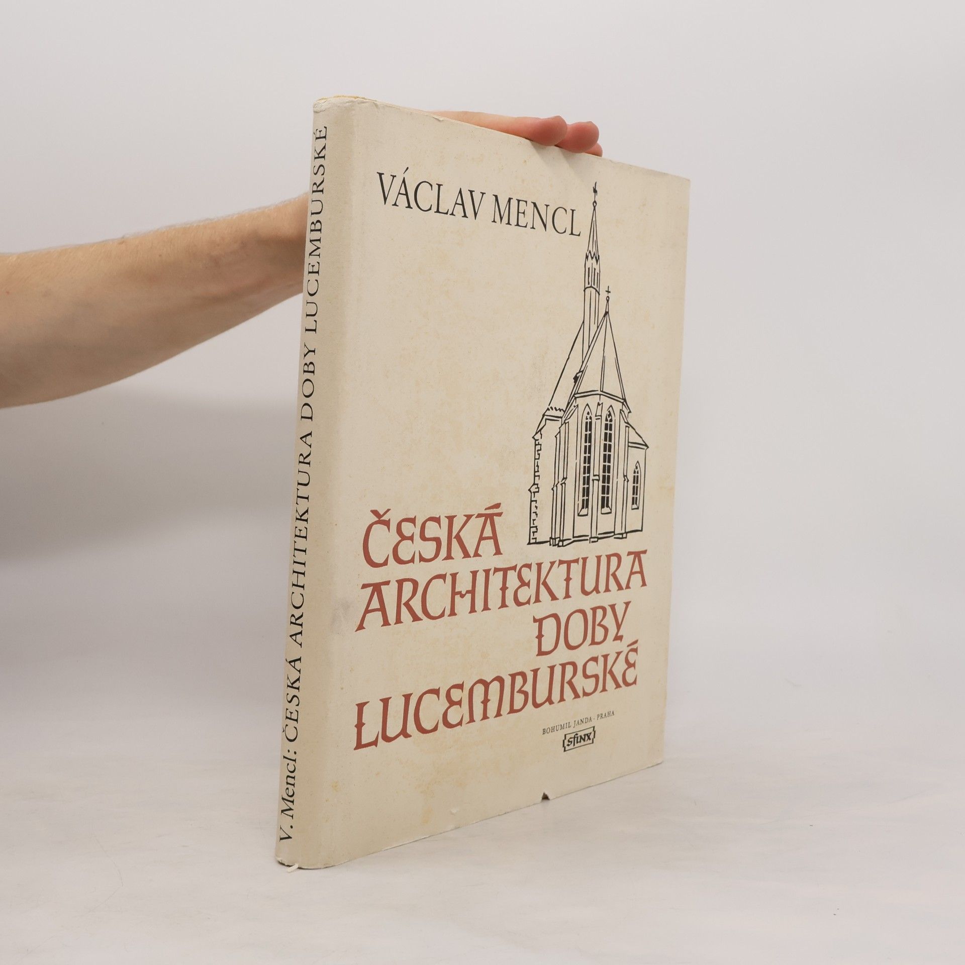 Václav Mencl Česká architektura doby lucemburské