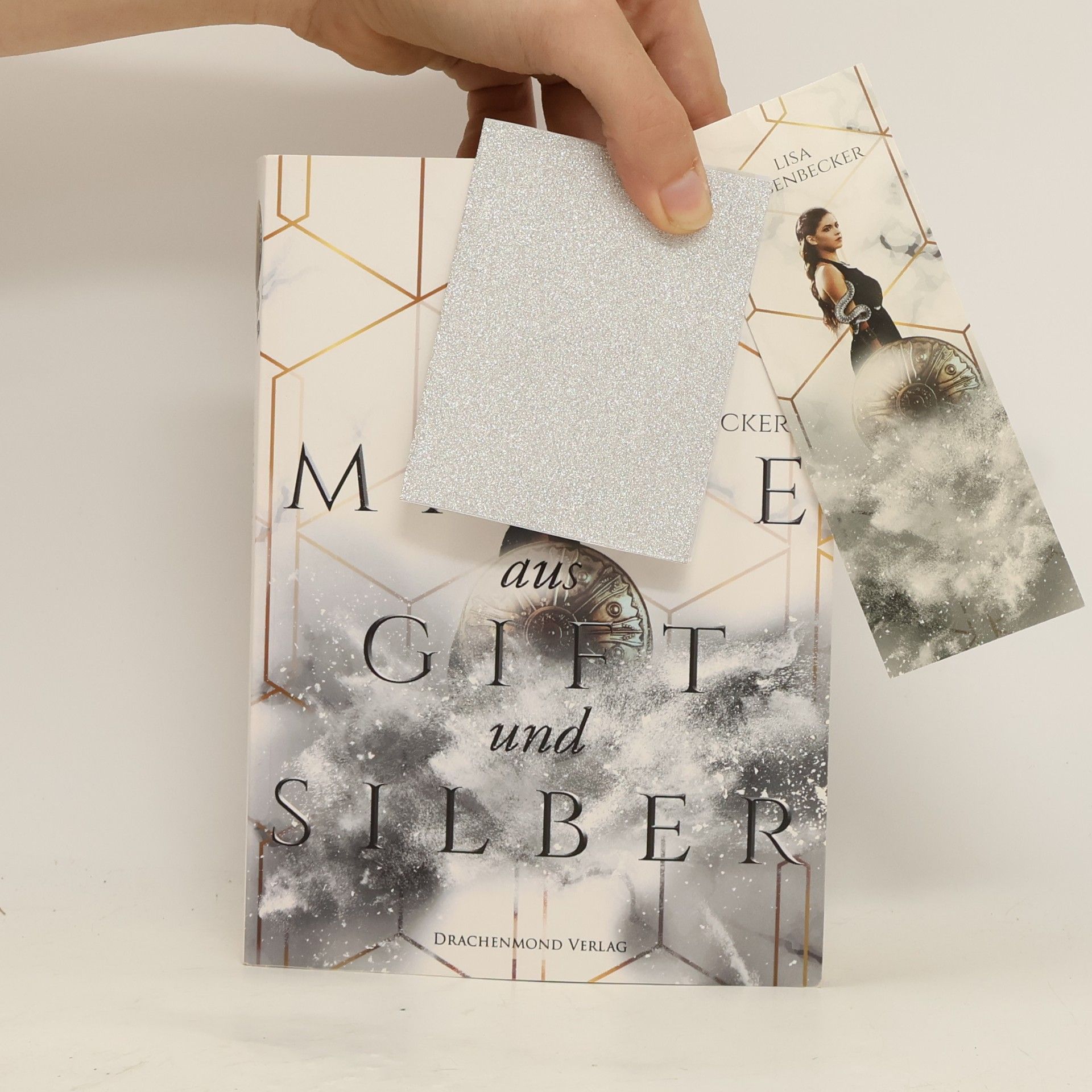 Lisa Rosenbecker Magie aus Gift und Silber