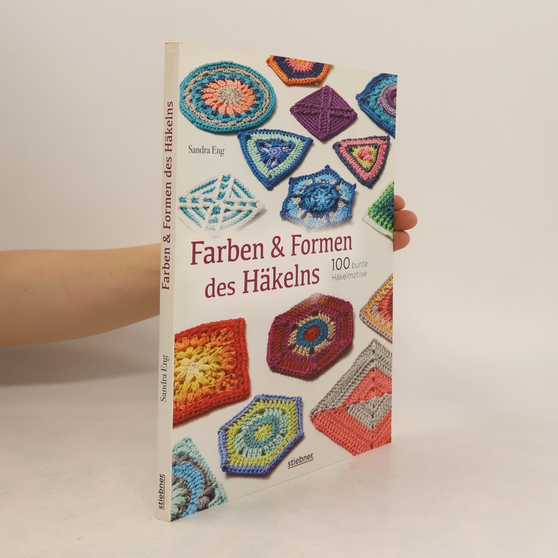 Sandra Eng Farben und Formen des Häkelns