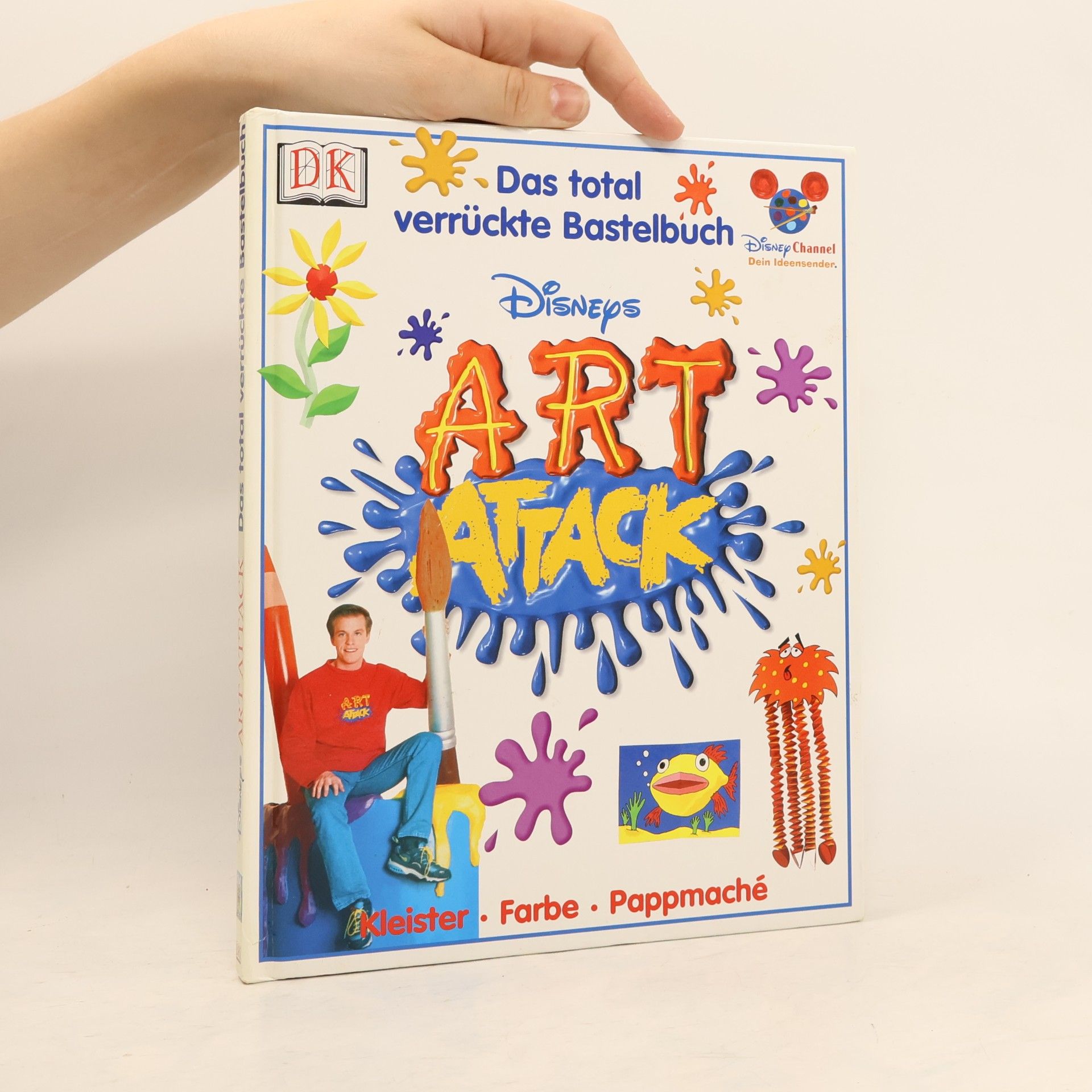 AA.VV. Art Attack. Das total Verrückte Bastelbuch
