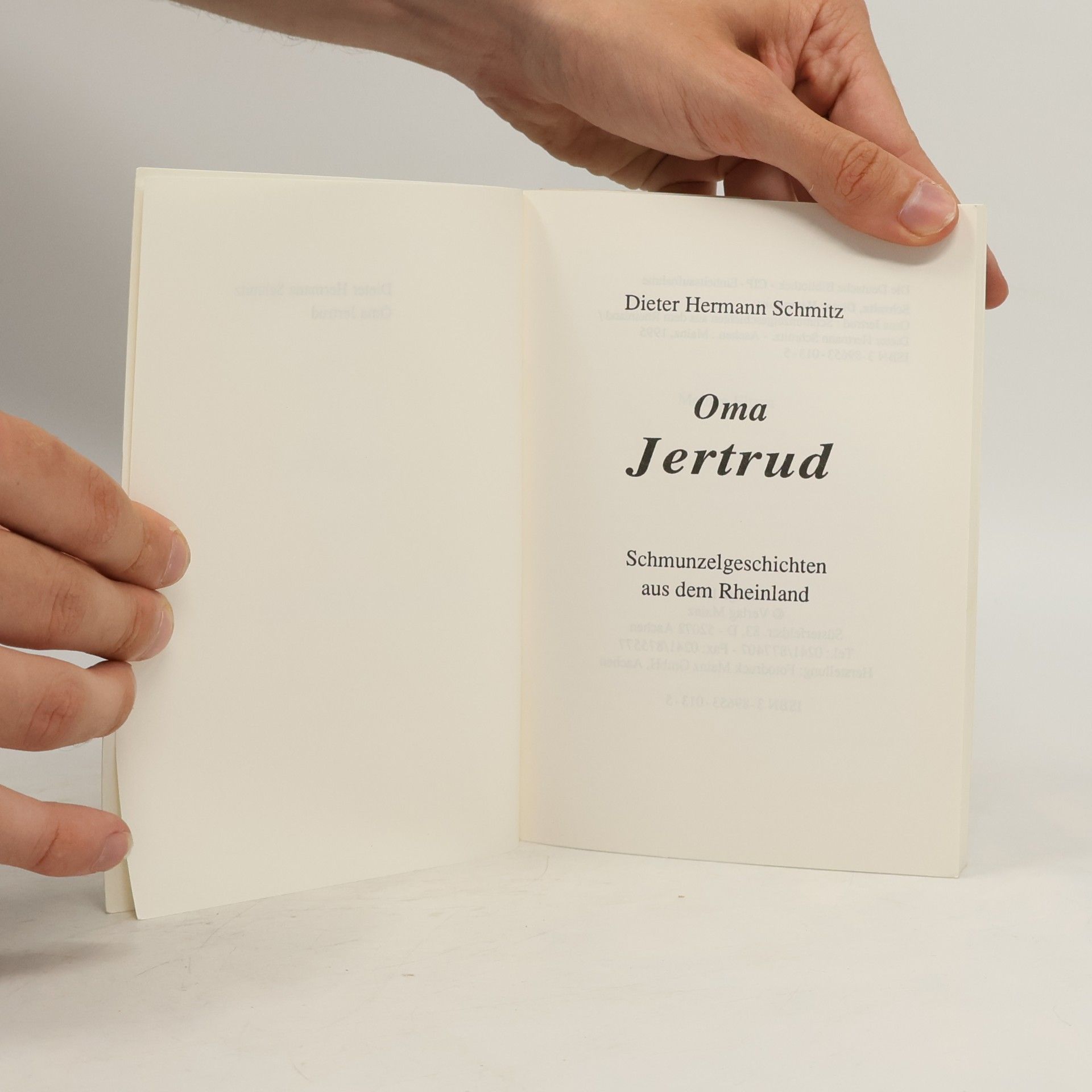 Dieter Hermann Schmitz Oma Jertrud