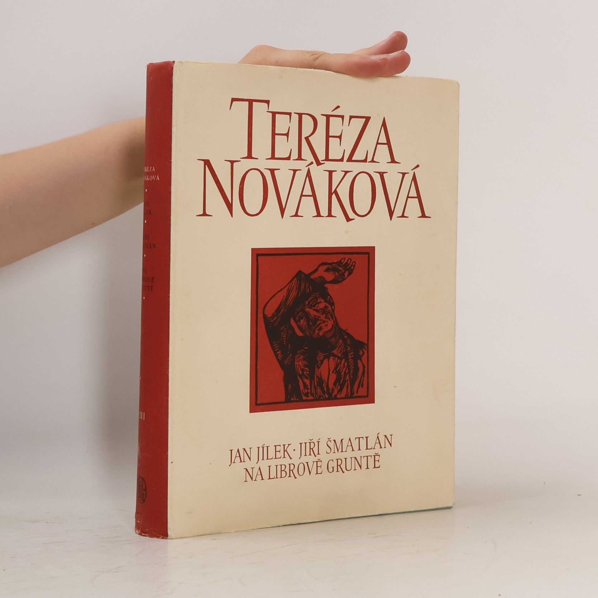 Teréza Nováková Jan Jílek. Jiří Šmatlán. Na Librově Gruntě III