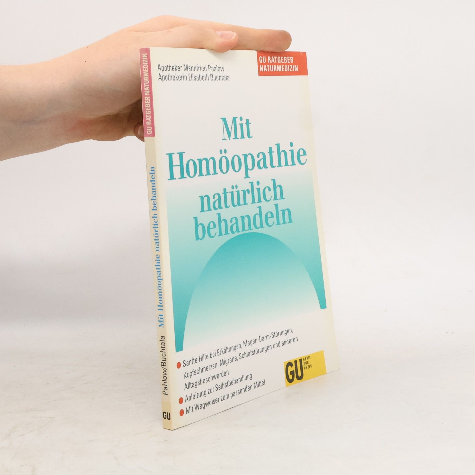 Mannfried Pahlow Mit Homöopathie natürlich behandeln