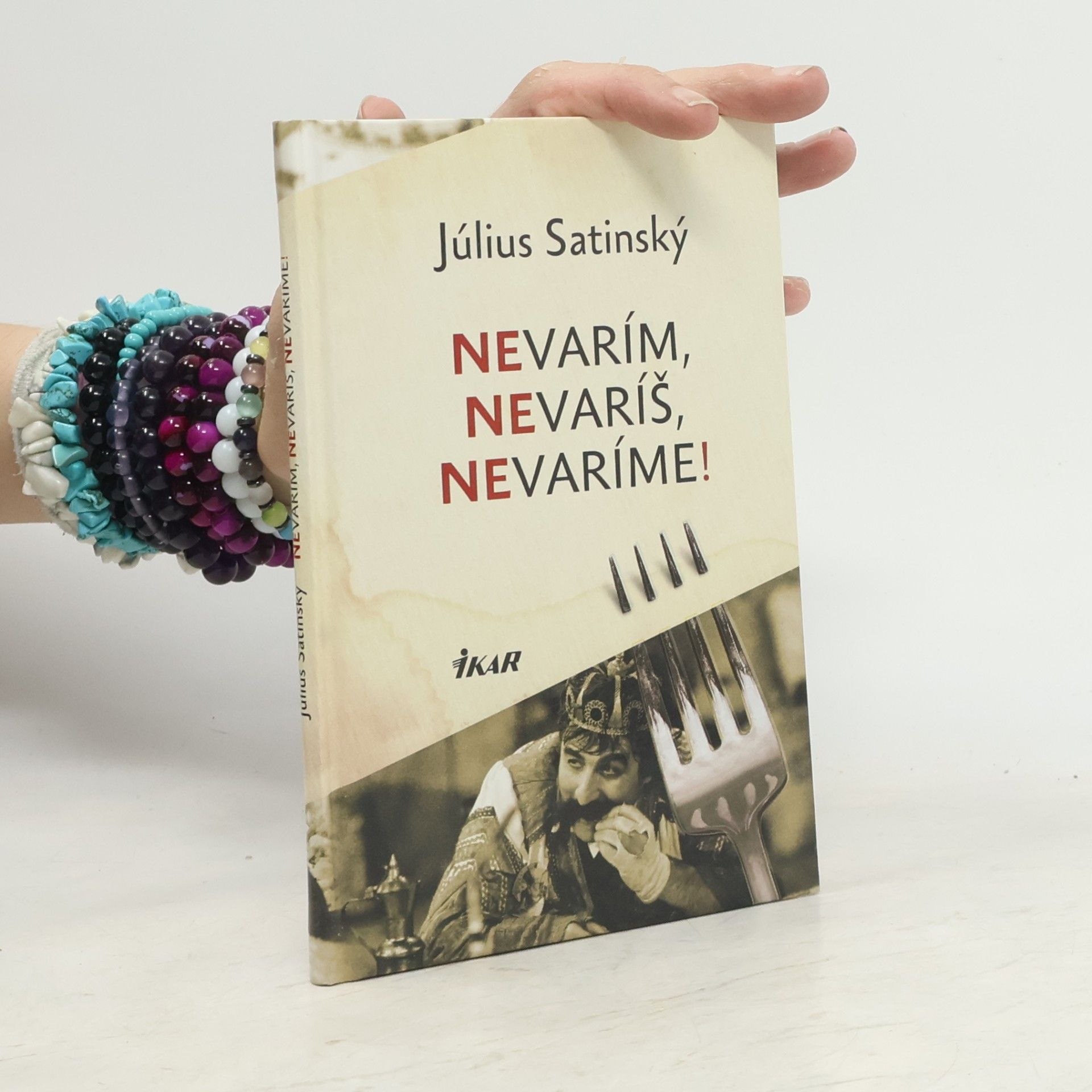 Július Satinský Nevarím, nevaríš, nevaríme!