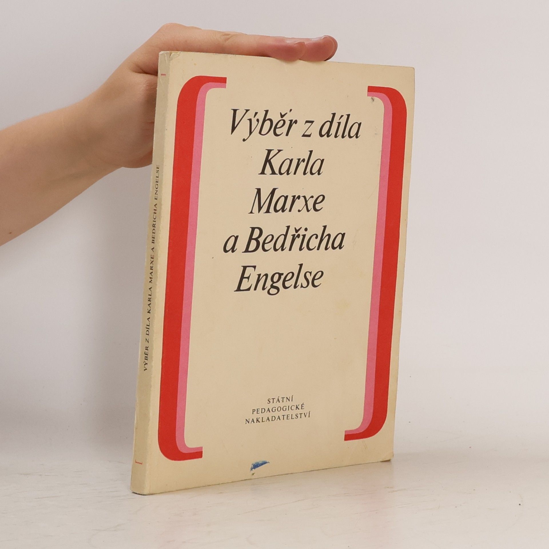 Karl Marx Výběr z díla Karla Marxe a Bedřicha Engelse