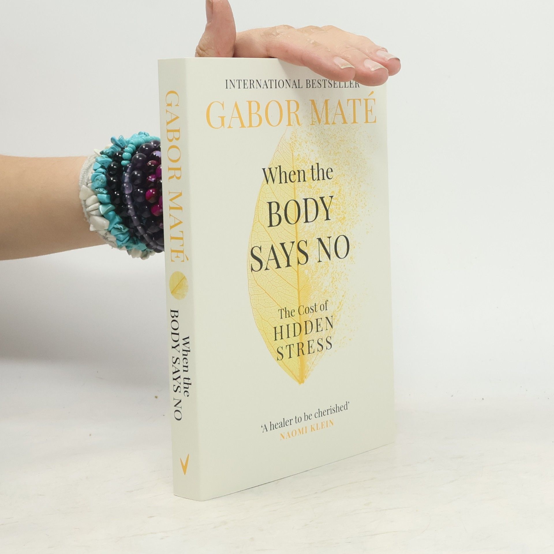 Gabor Maté When the Body Says No