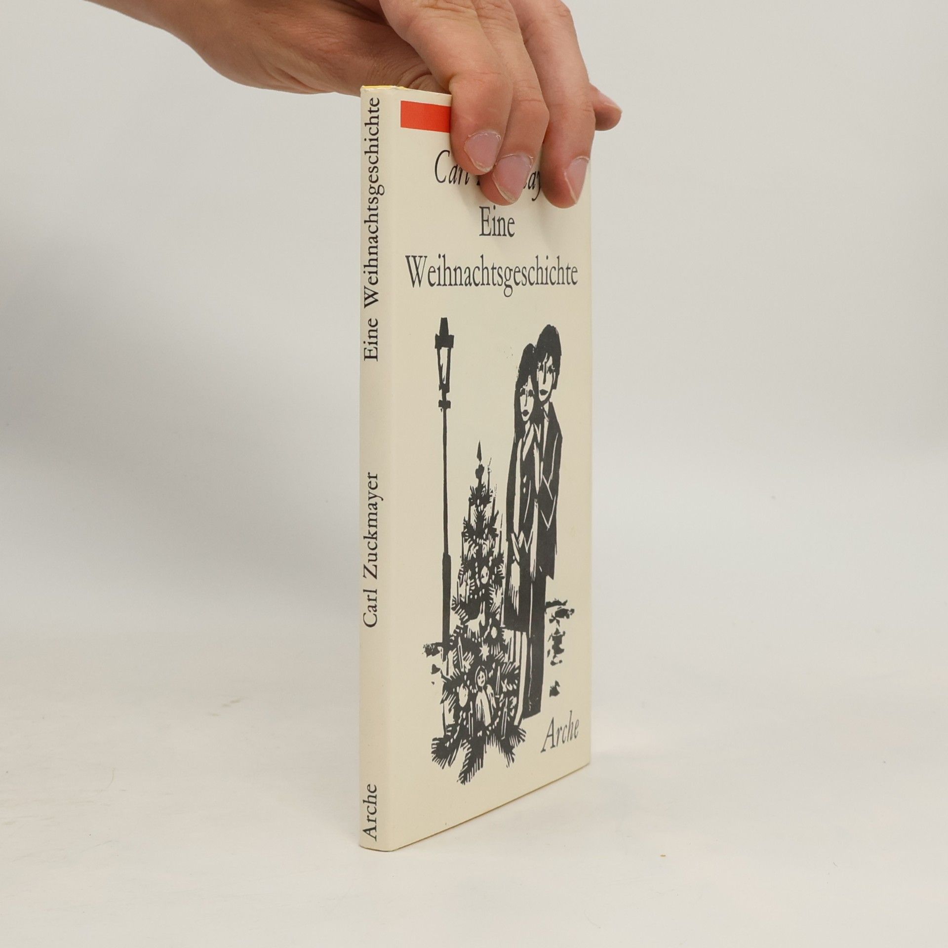Carl Zuckmayer Eine Weihnachtsgeschichte