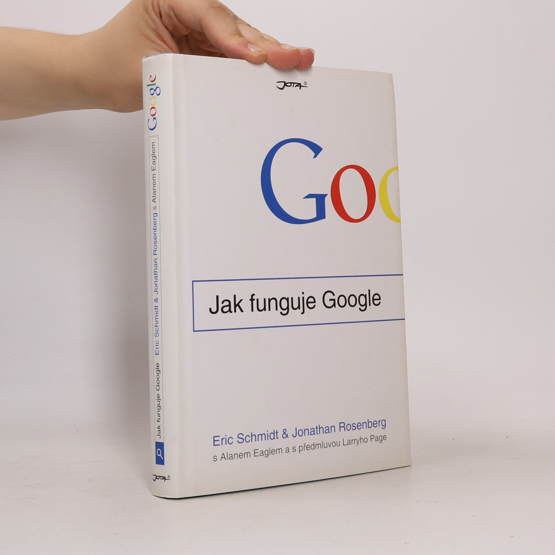 Eric Schmidt Jak funguje Google