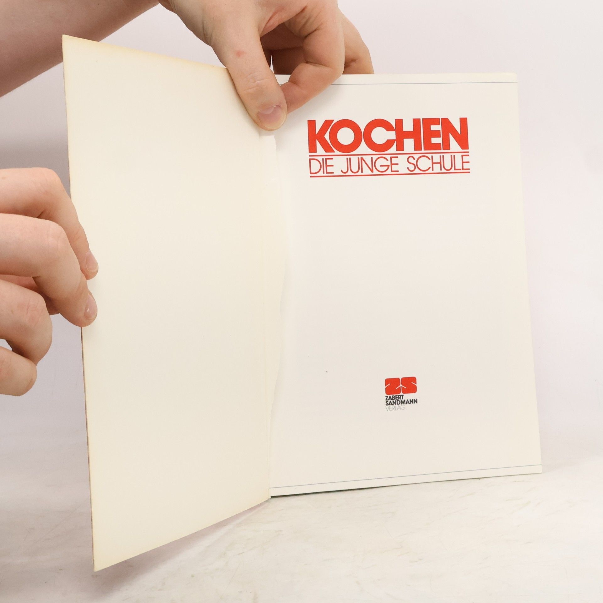 Arnold Zabert Kochen, die junge Schule