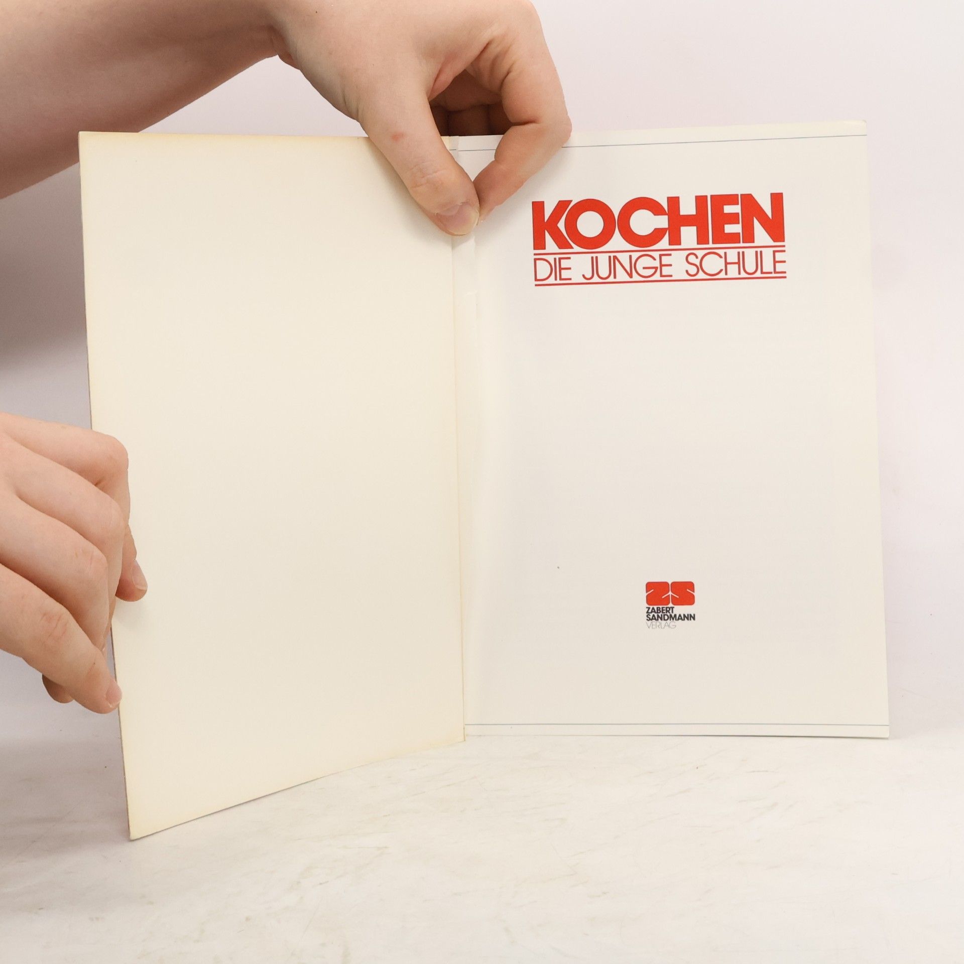 Arnold Zabert Kochen, die junge Schule
