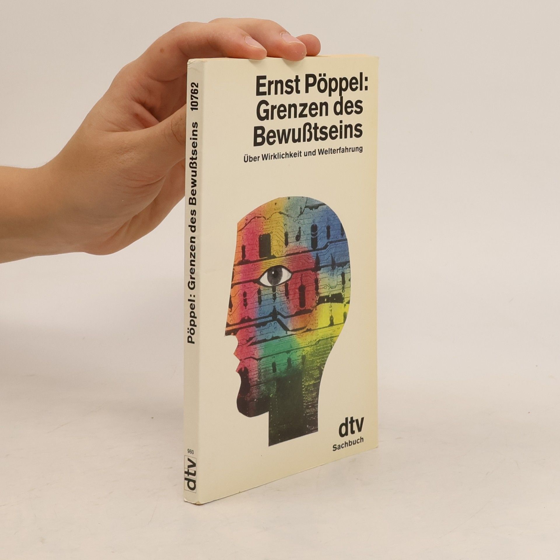 Ernst Poeppel Grenzen des Bewusstseins