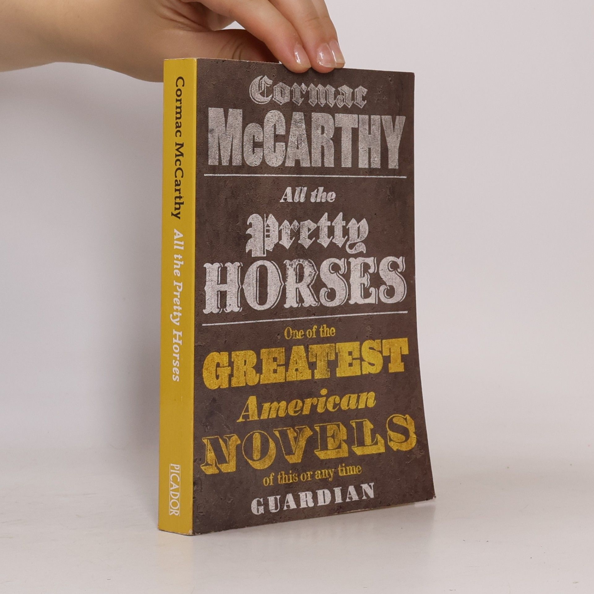 Cormac McCarthy All the Pretty Horses