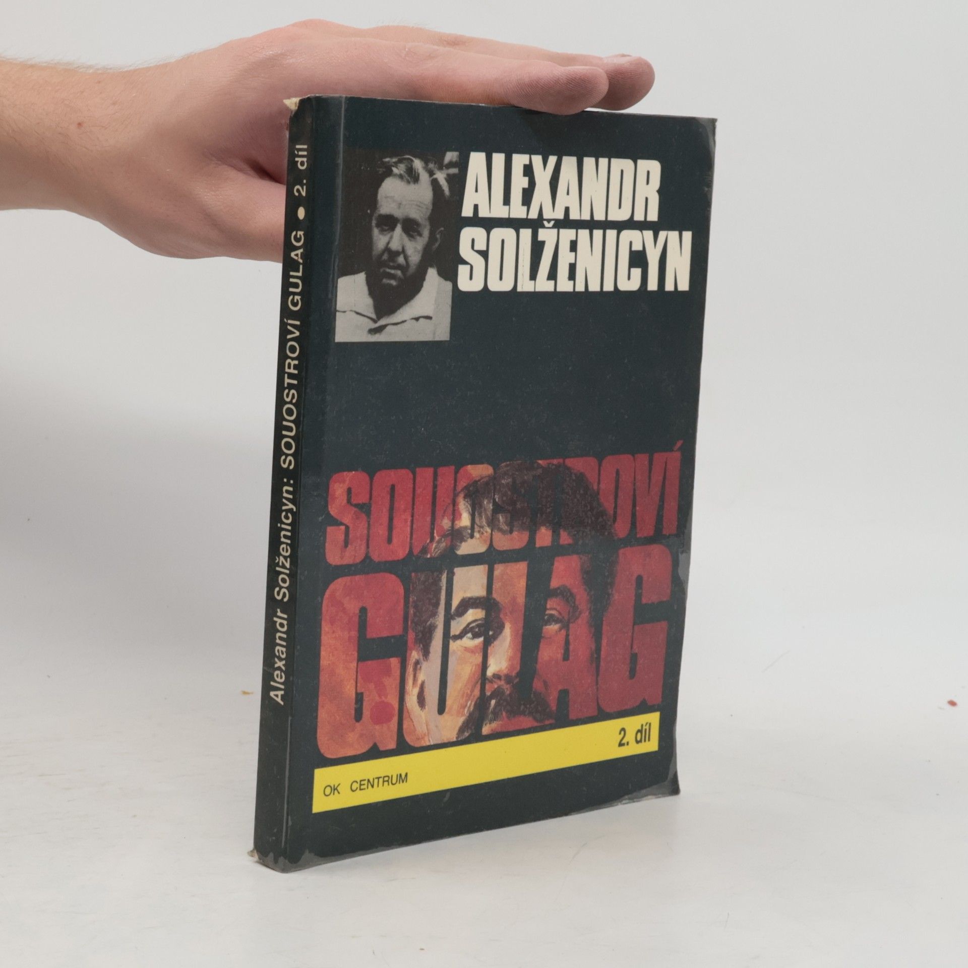 Alexandr Isajevič Solženicyn Souostroví Gulag 2
