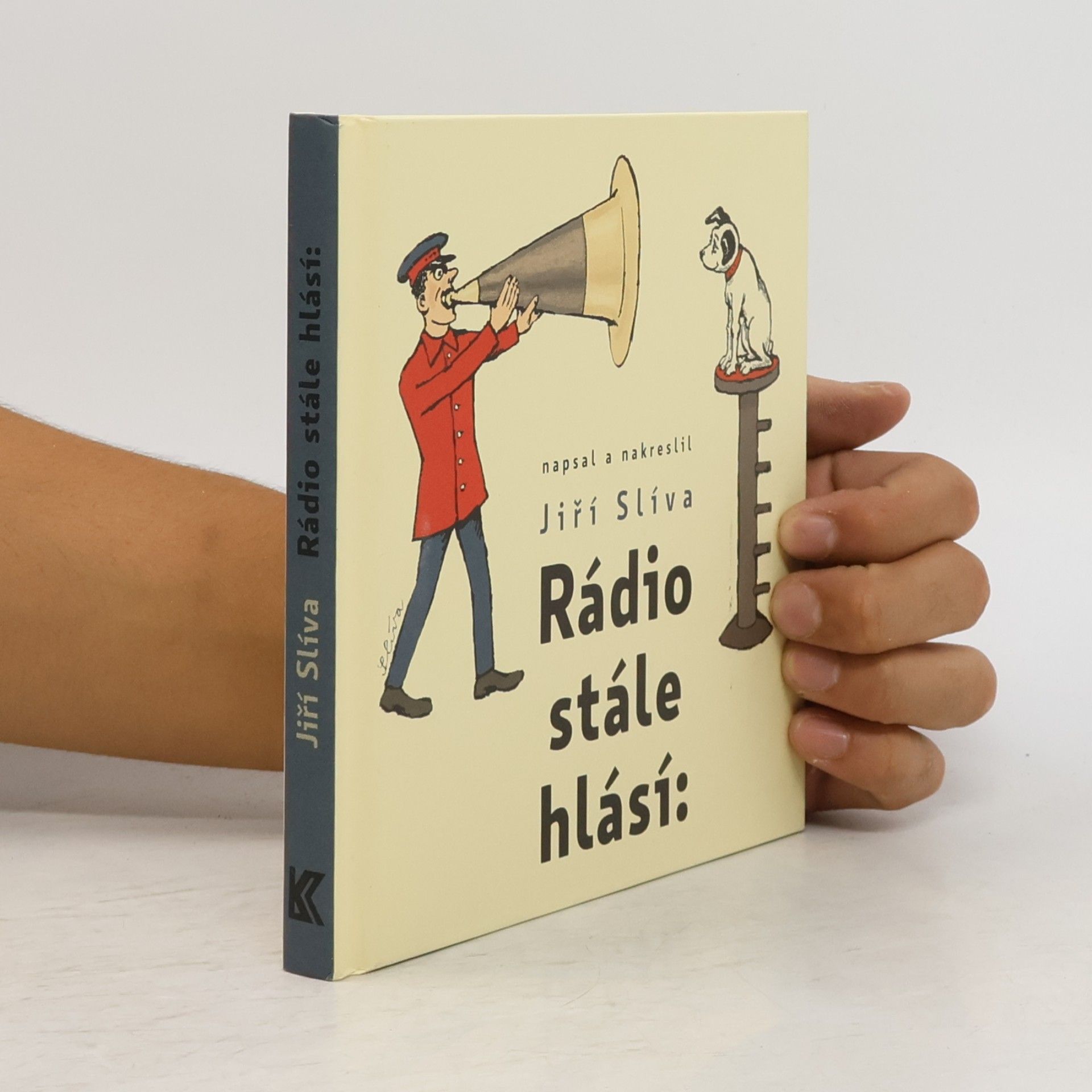 Jiří Slíva Rádio stále hlásí