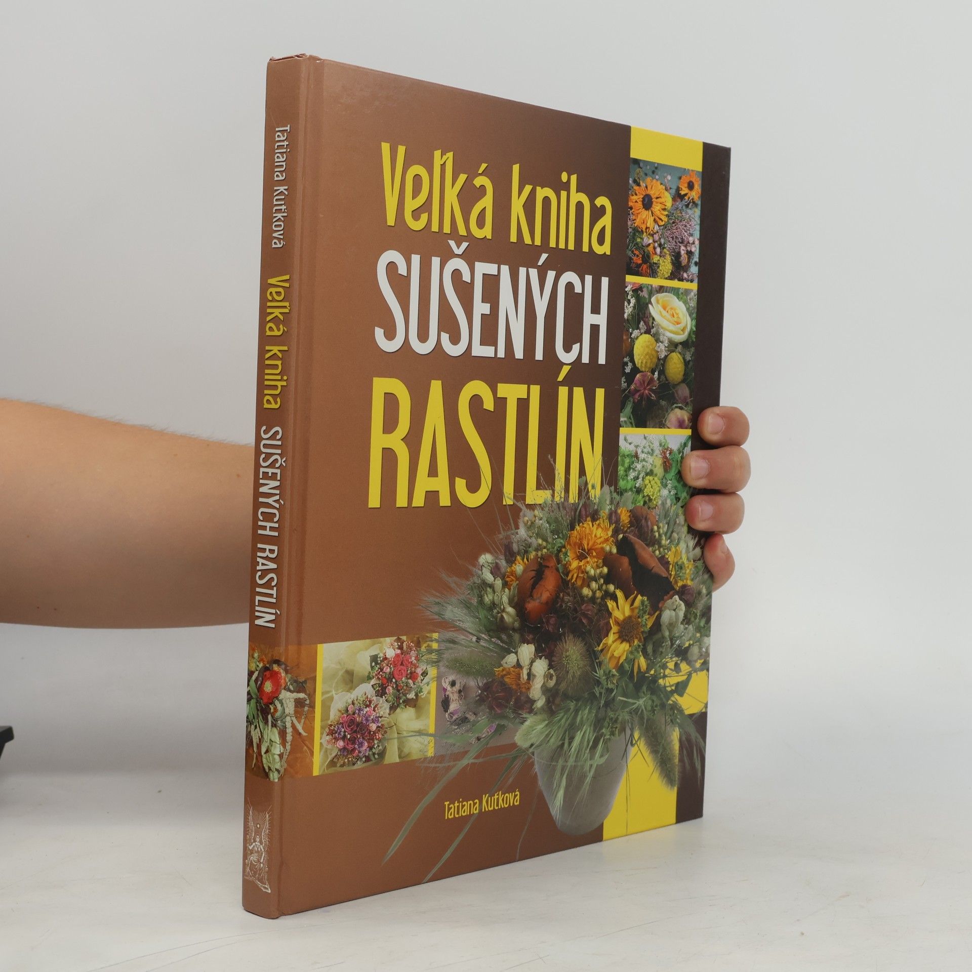 Jarmila Neugebauerová Veľká kniha sušených rastlín