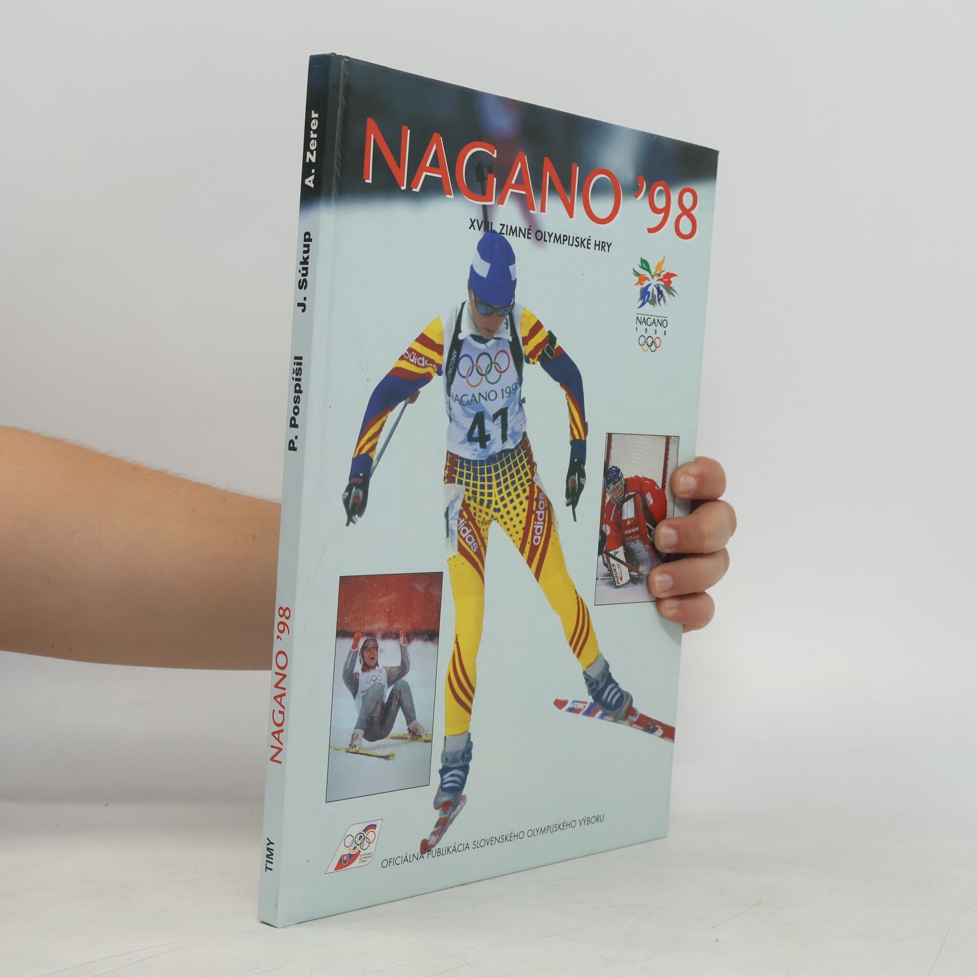 Collectif d'auteurs Nagano '98 (XVIII. zimné olympijské hry)
