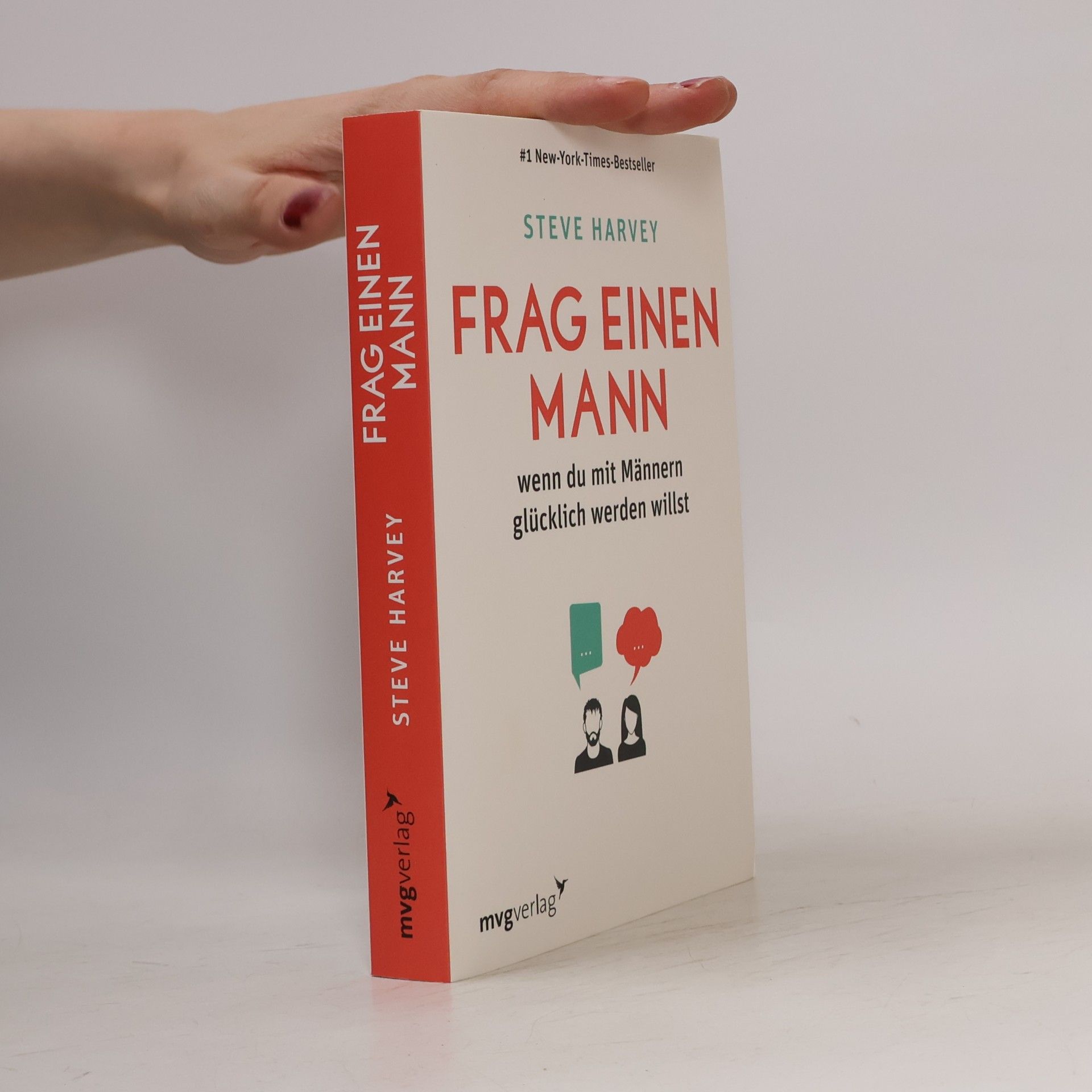 Frag einen Mann, wenn du mit Männern glücklich werden willst
