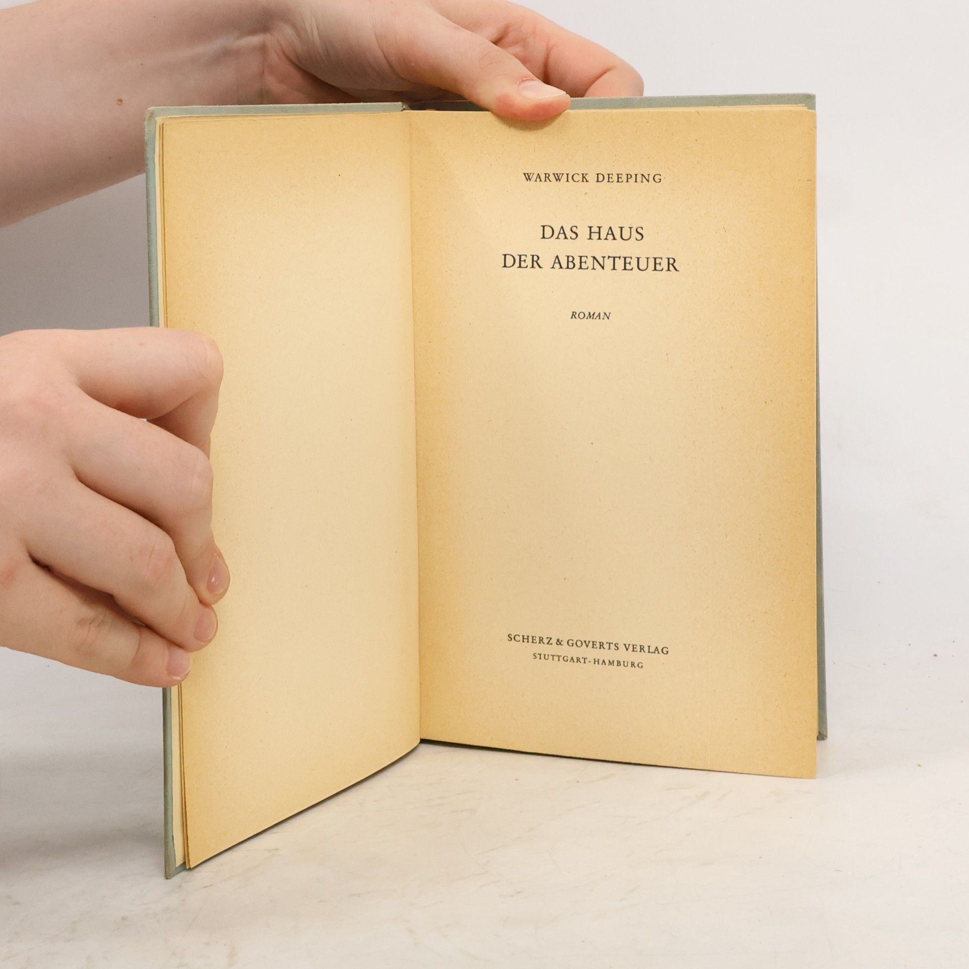Warwick Deeping Das Haus Der Abenteuer