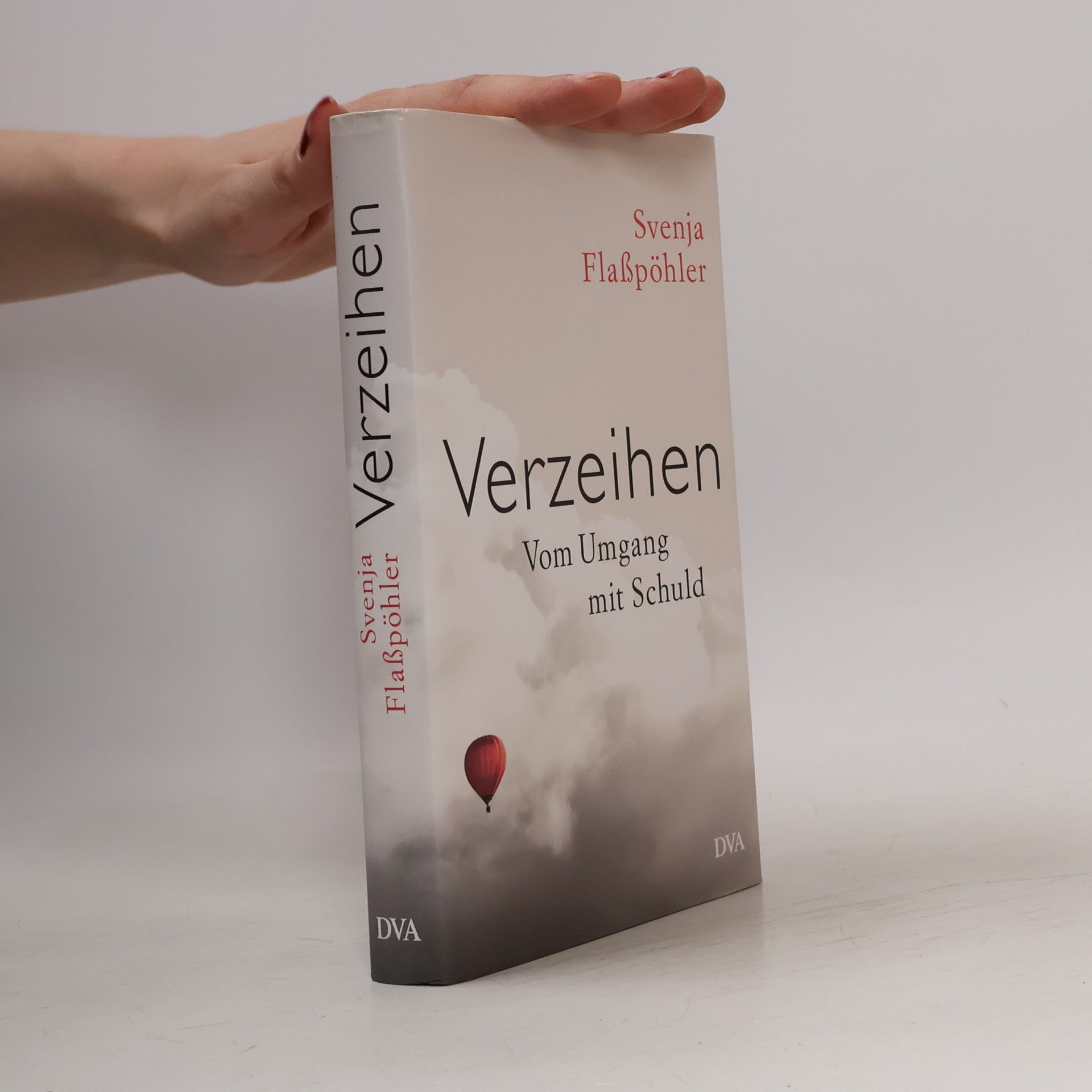 Svenja Flaßpöhler Verzeihen