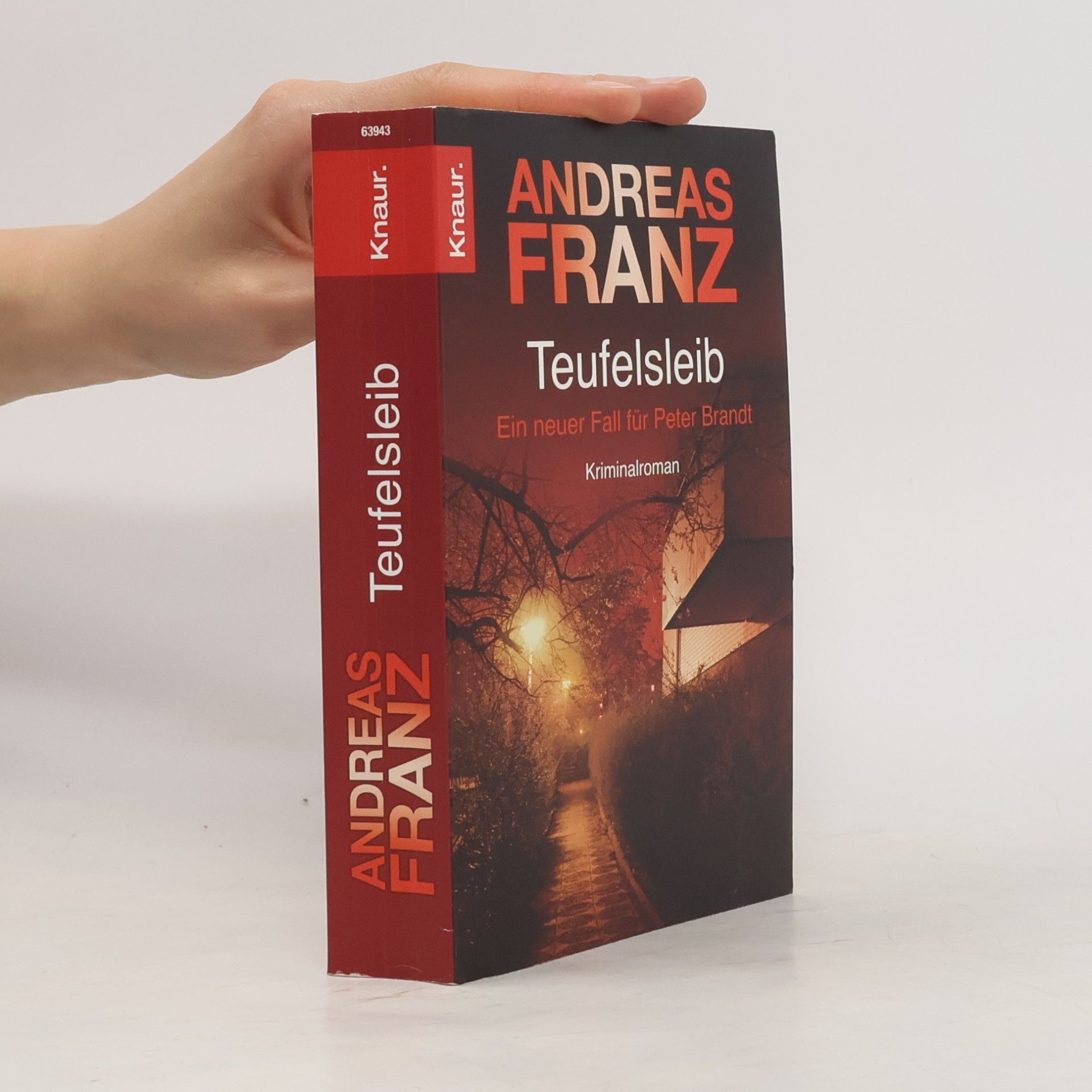 Andreas Franz Teufelsleib: Ein neuer Fall für Peter Brandt