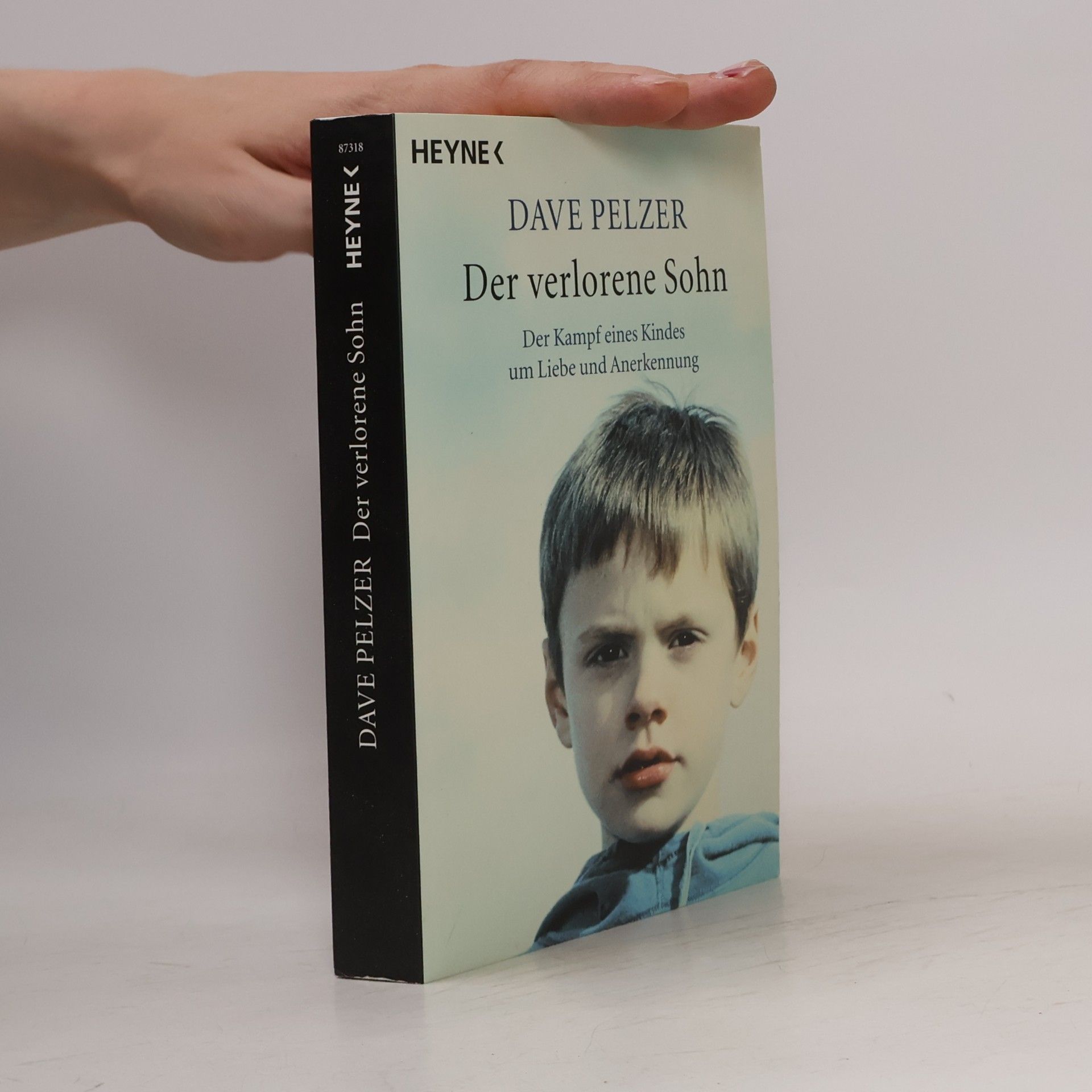 Dave Pelzer Der verlorene Sohn