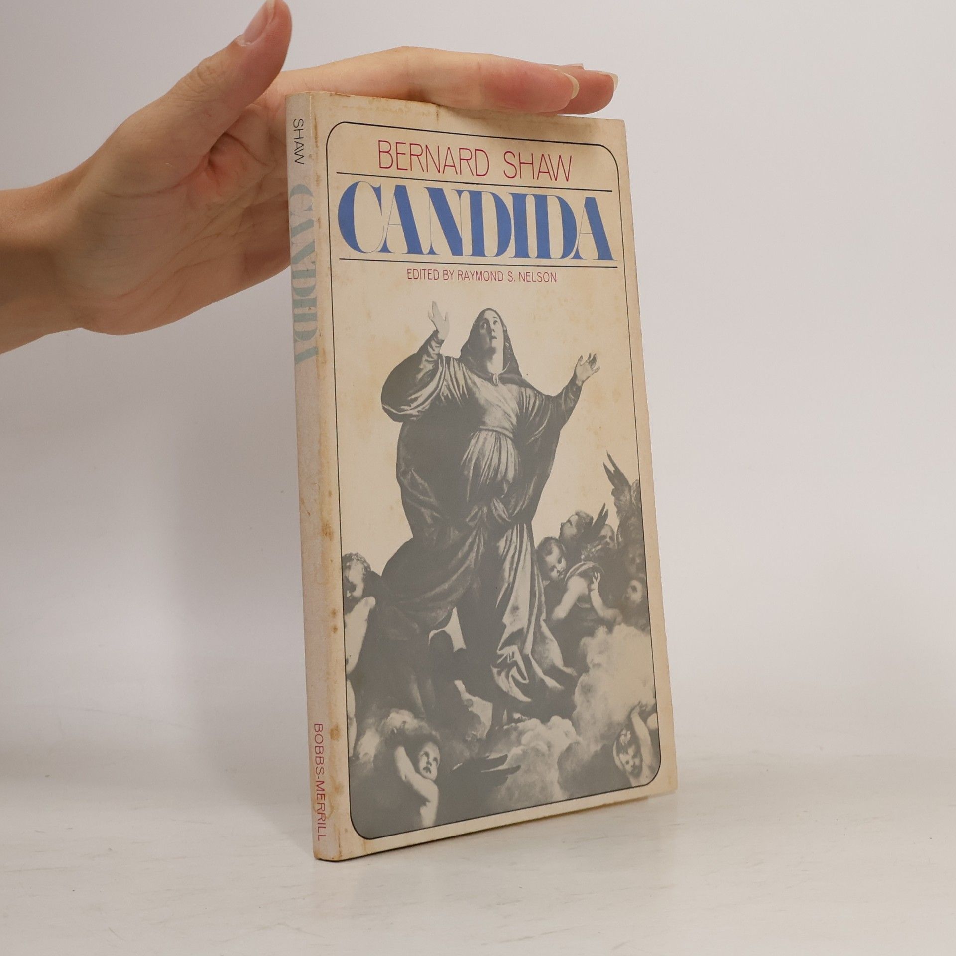 Raymond S. Nelson Bobbs-Merrill Shaw Series: Candida