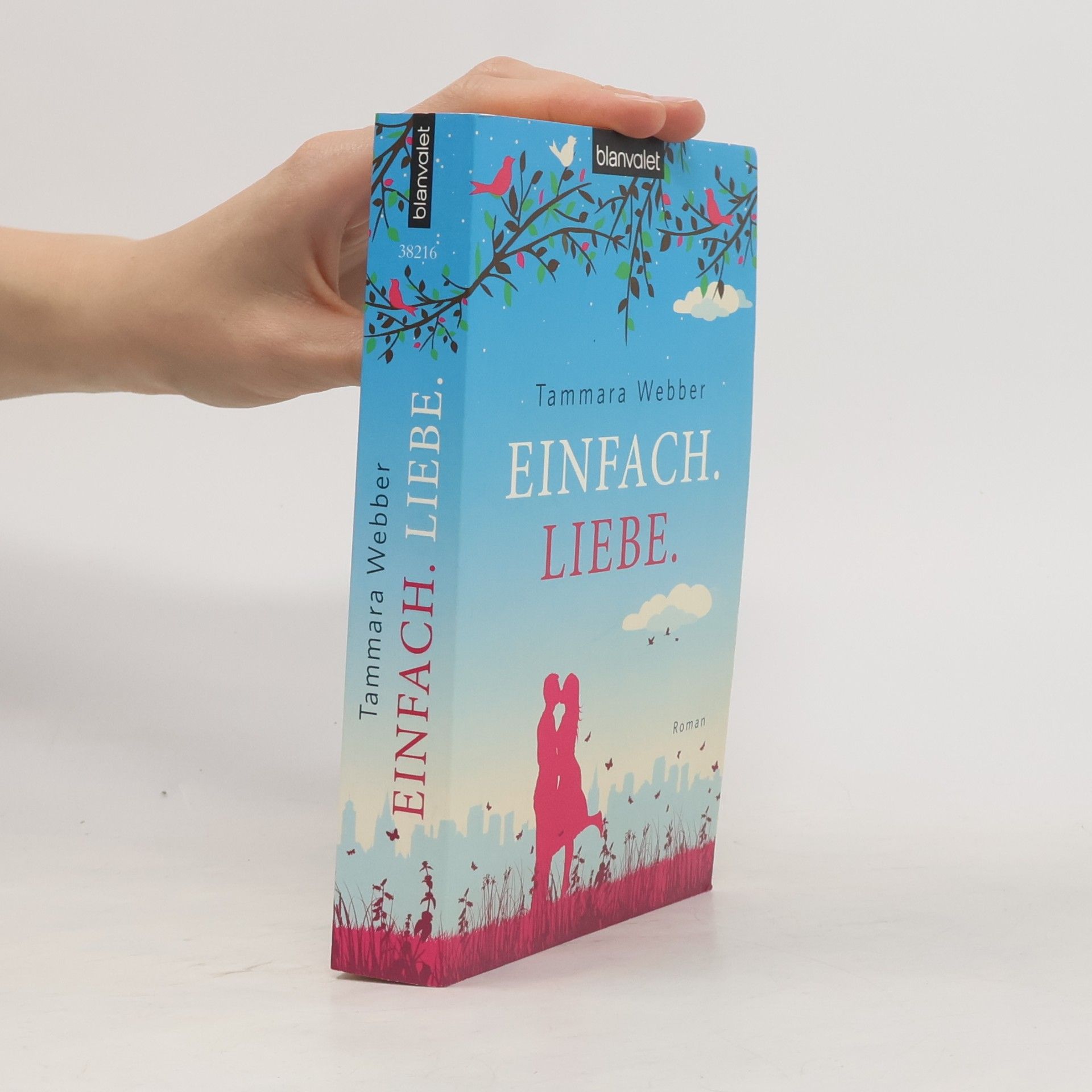 Tammara Webber Einfach. Liebe