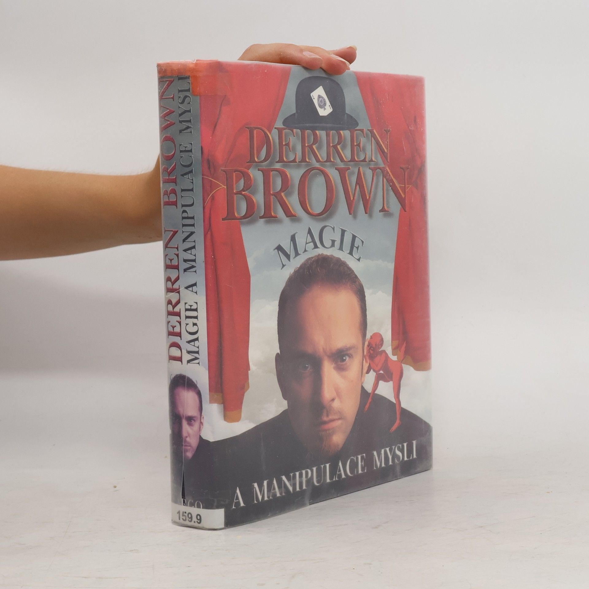 Derren Brown Magie a manipulace mysli