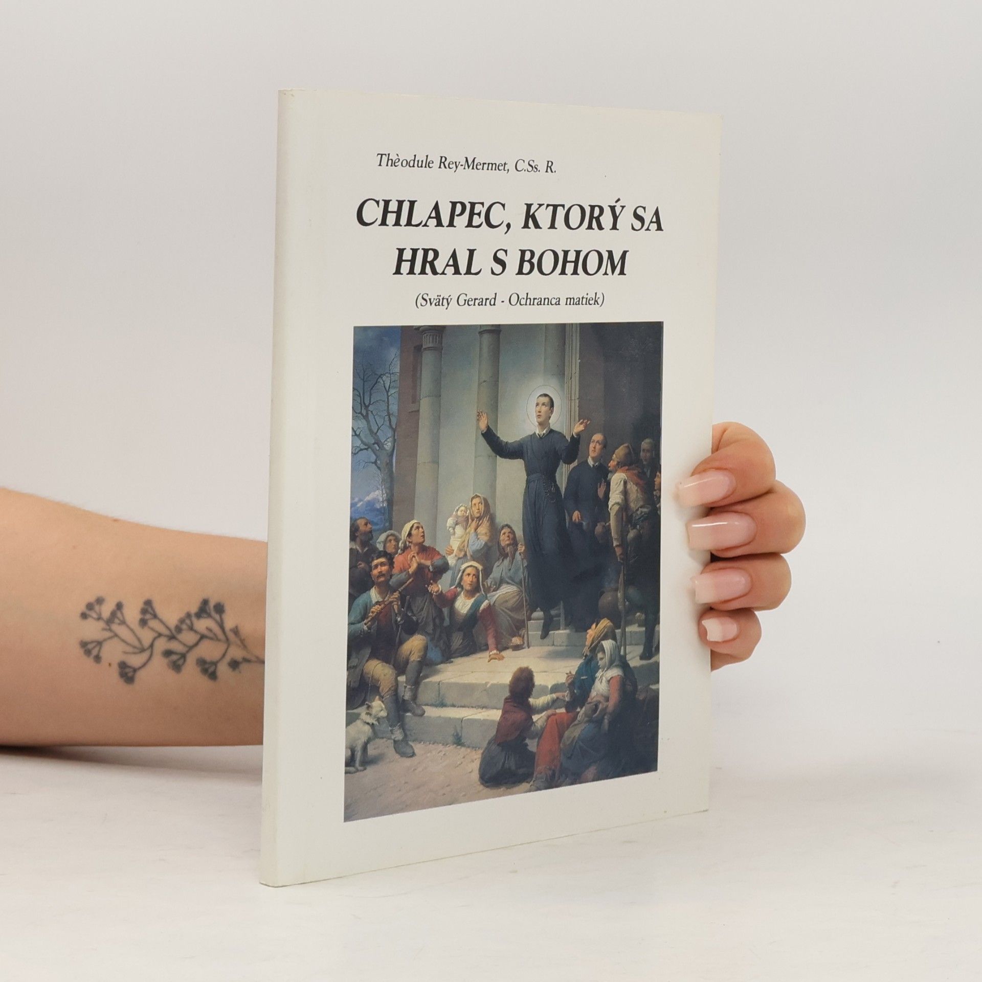 Théodule Rey-Mermet Chlapec, ktorý sa hral s Bohom