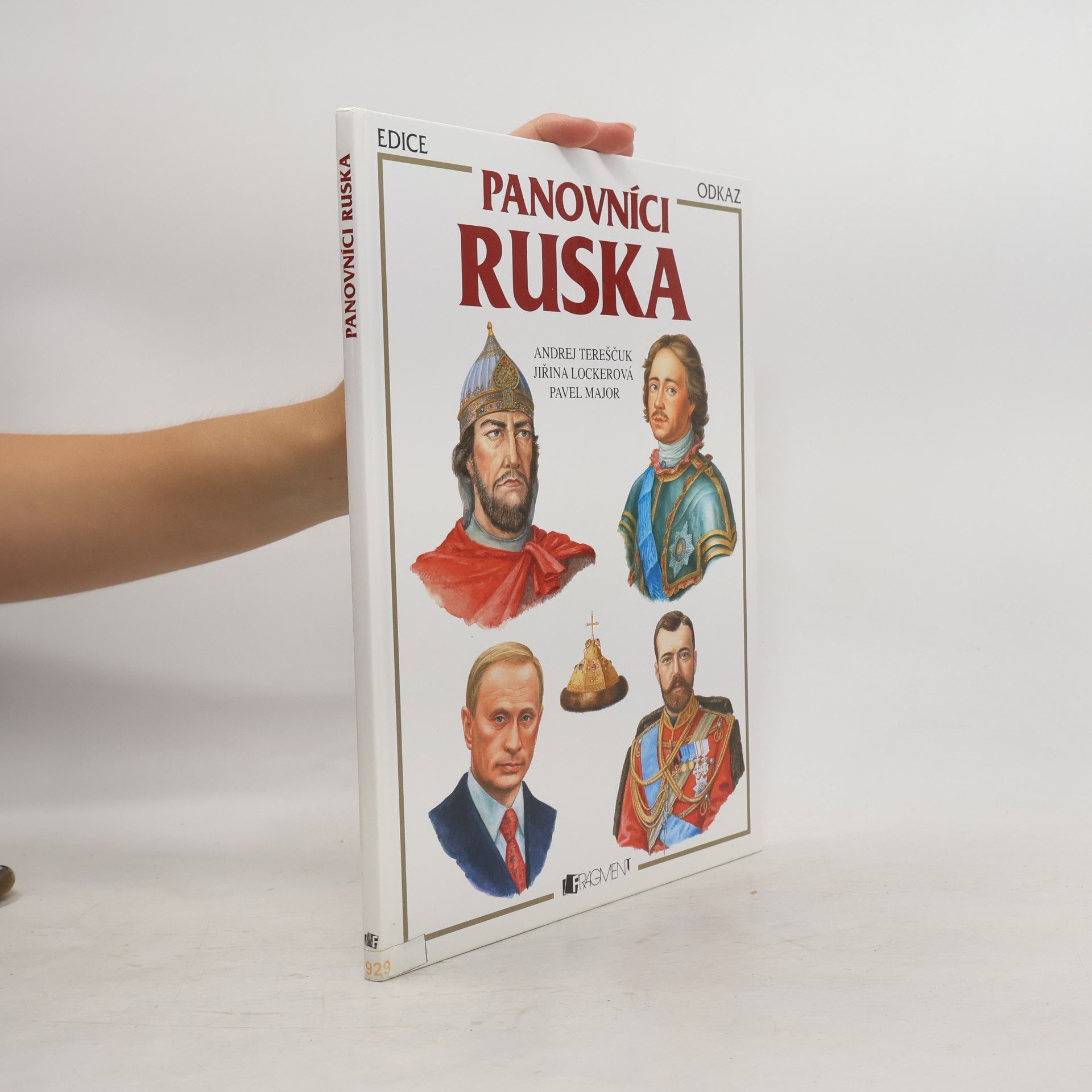 Andrej Tereščuk Panovníci Ruska