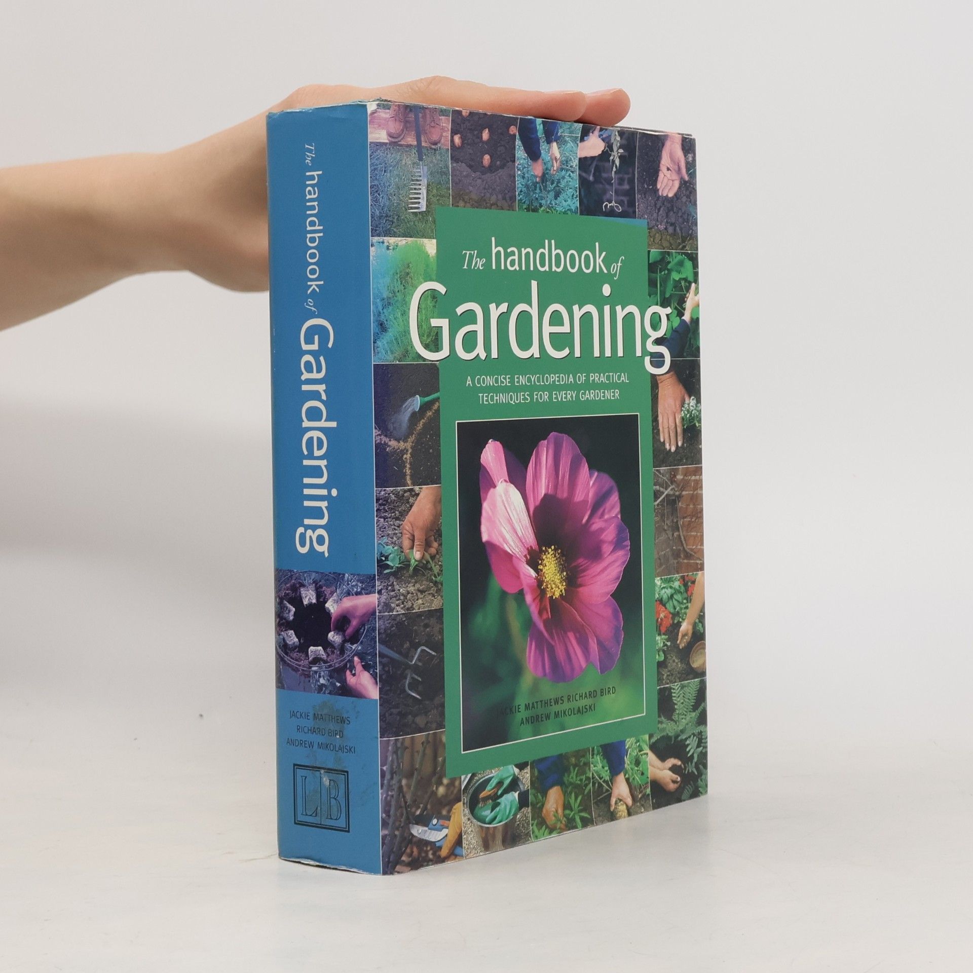 The Handbook of Gardening