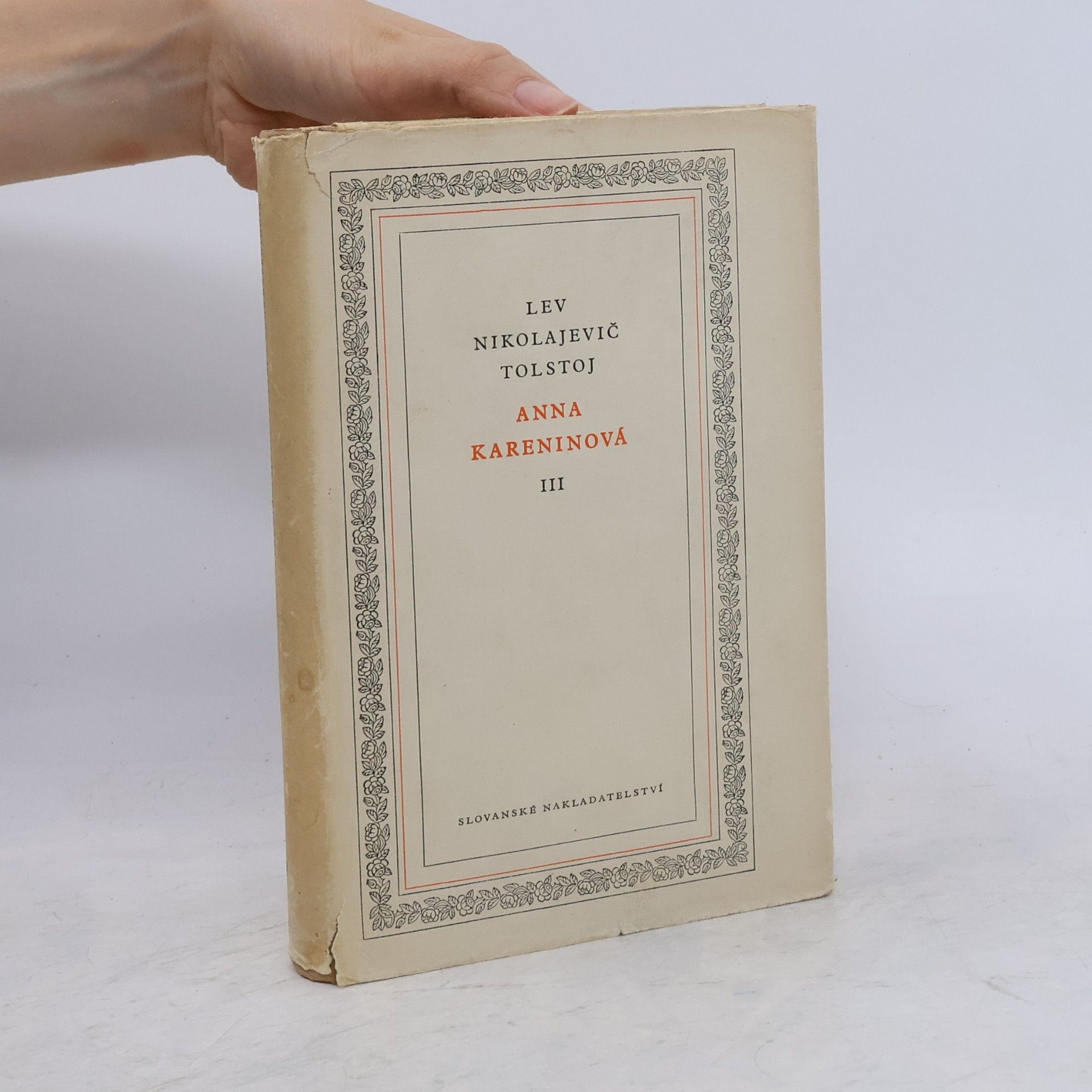 Lew Nikolajewitsch Tolstoi Anna Kareninová III.