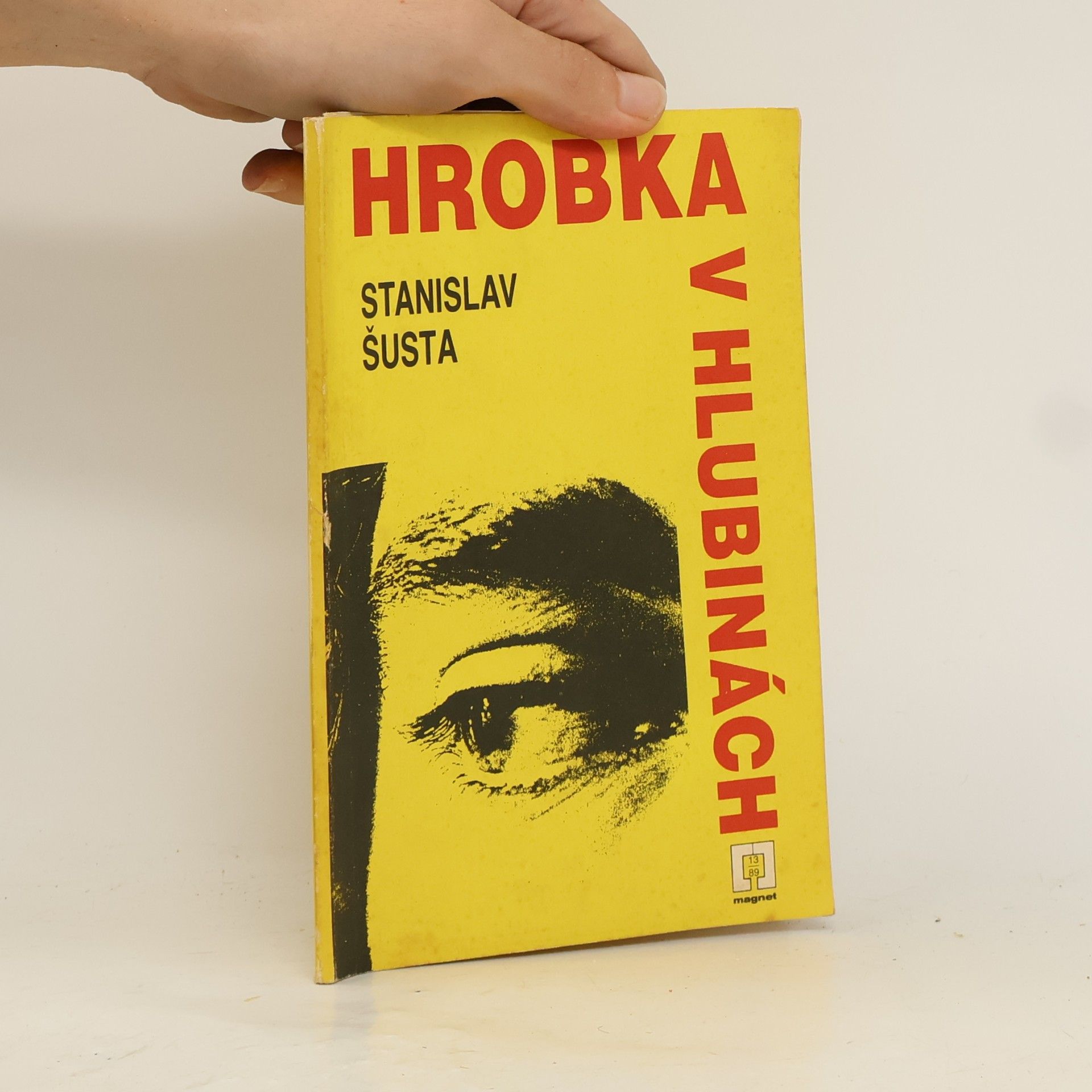 Stanislav Šusta Hrobka v hlubinách