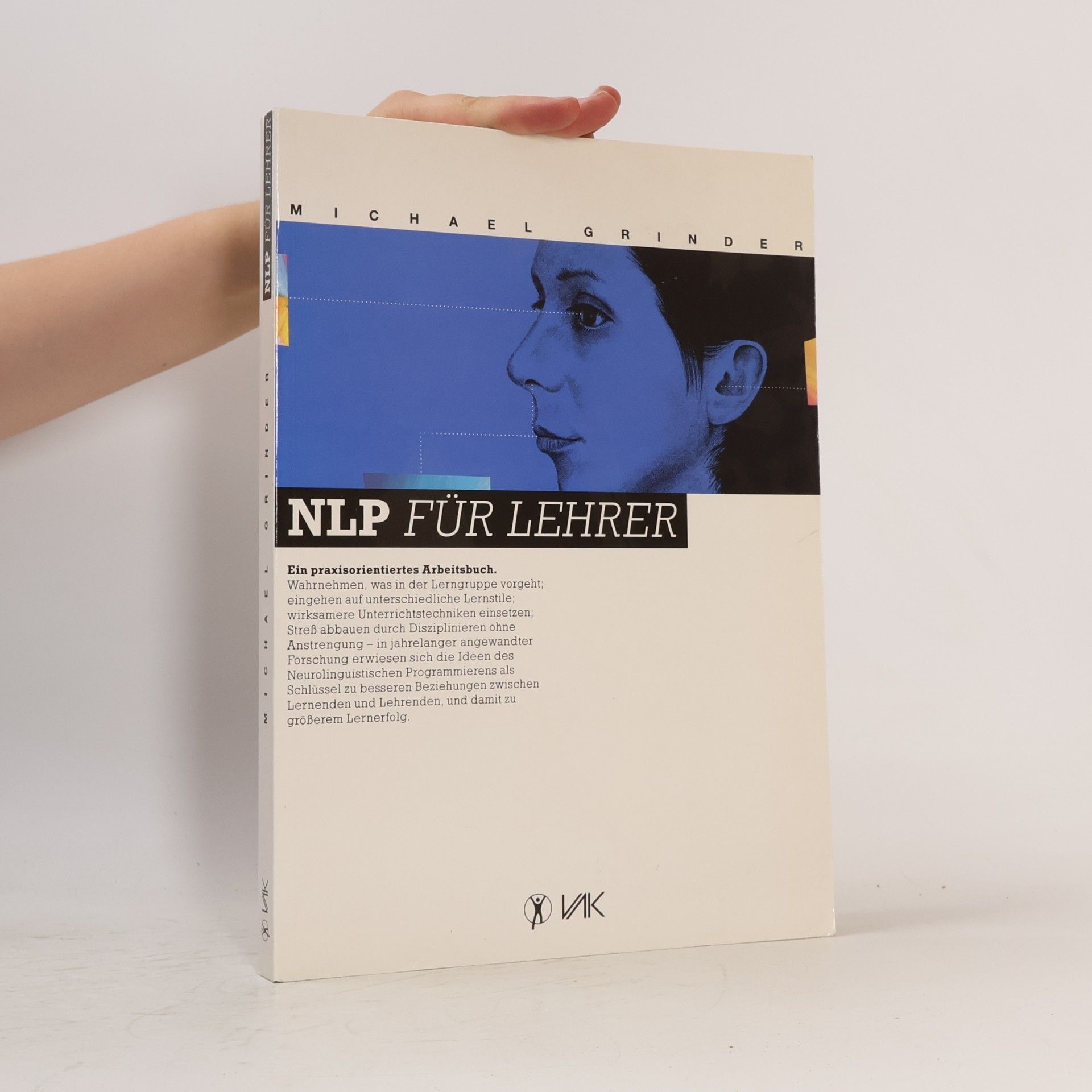Michael Grinder NLP für Lehrer