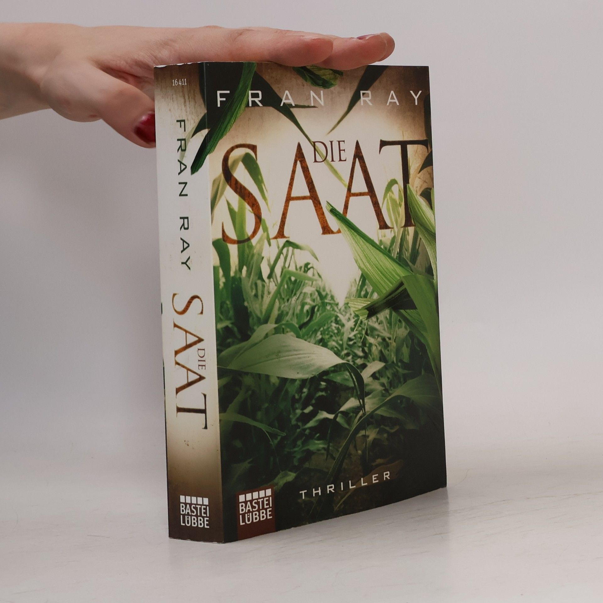 Fran Ray Die Saat