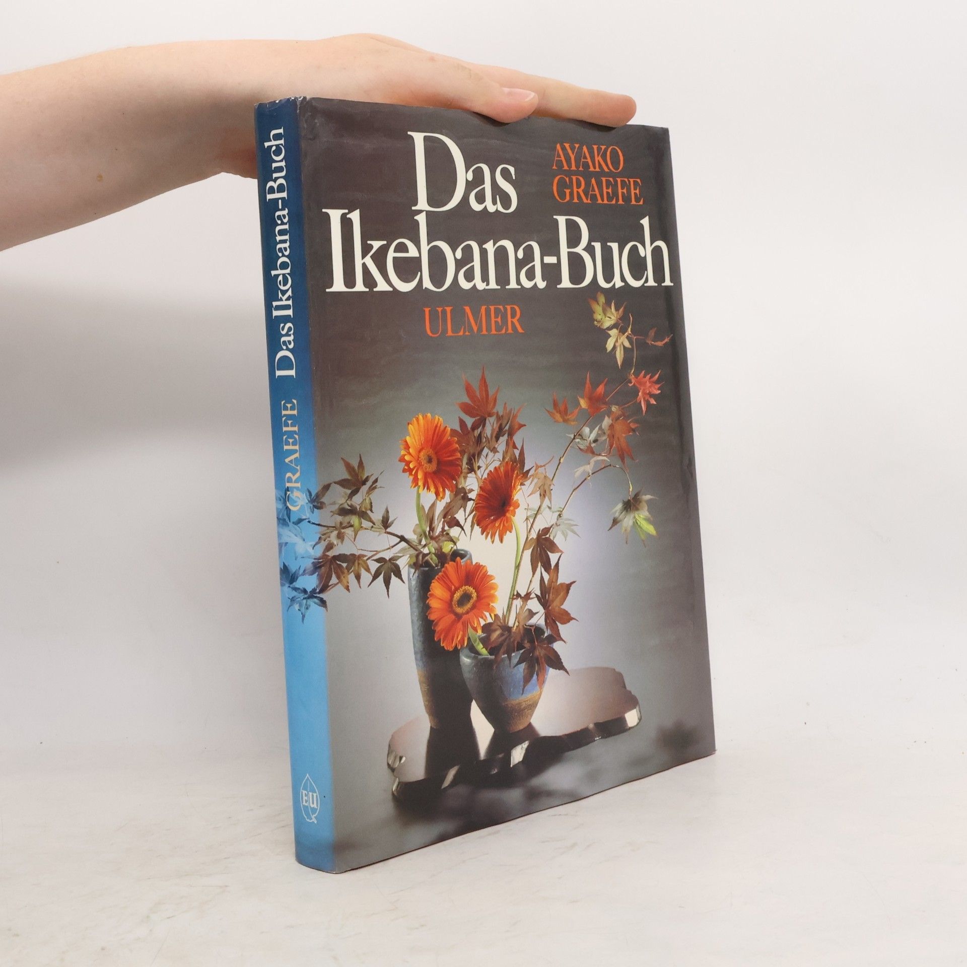Ayako Graefe Das Ikebana-Buch