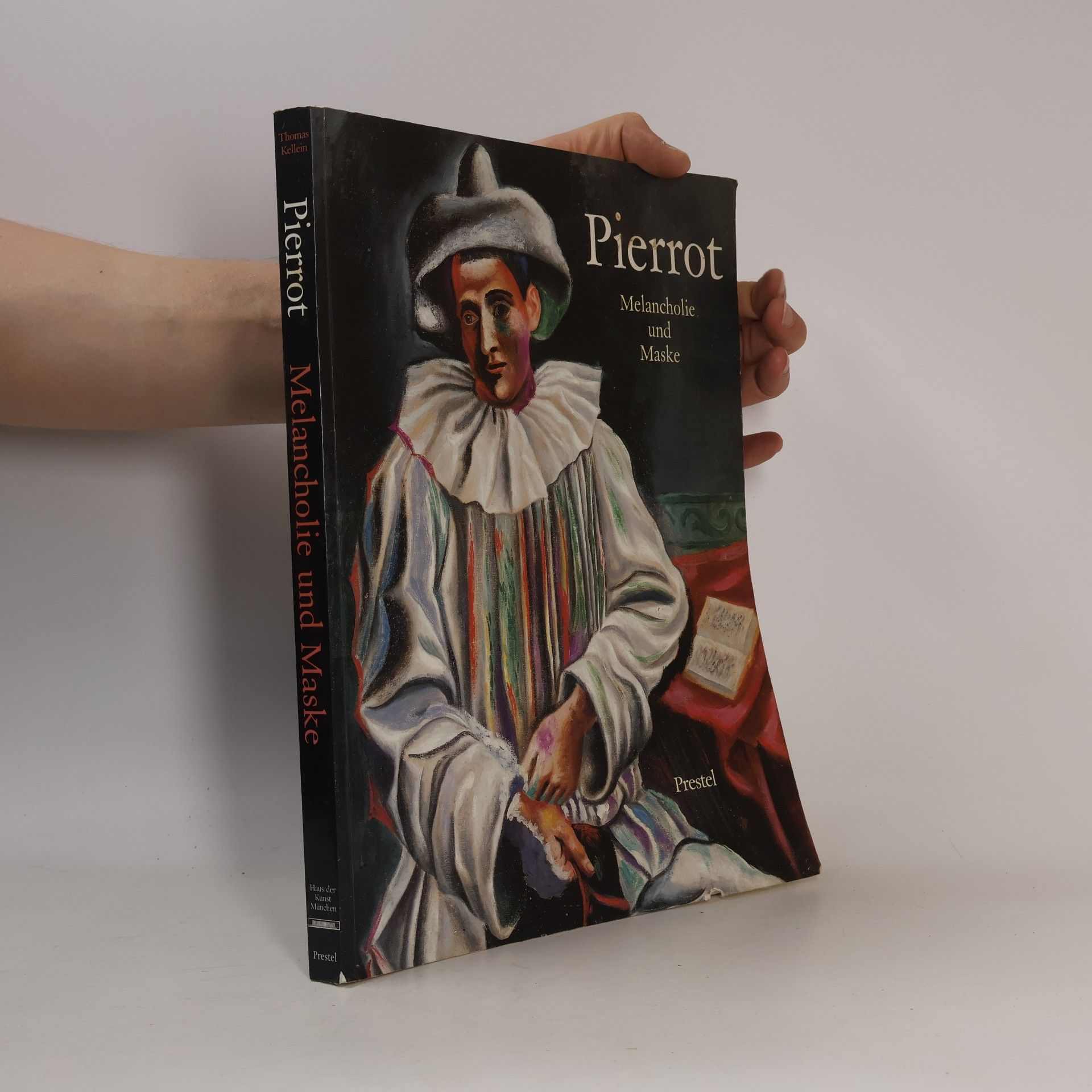 Thomas Kellein Pierrot : Melancholie und Maske
