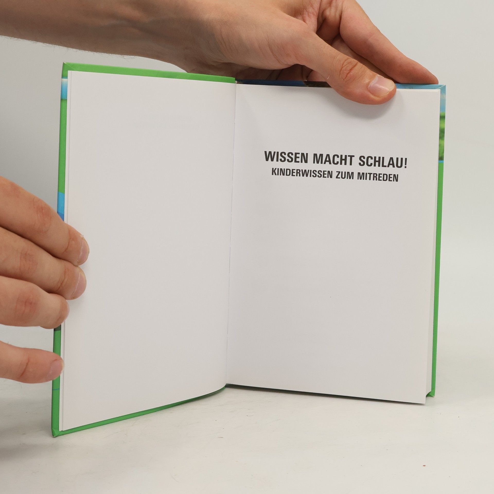 Autores varios Wissen macht schlau! Kinderwissen zum Mitreden