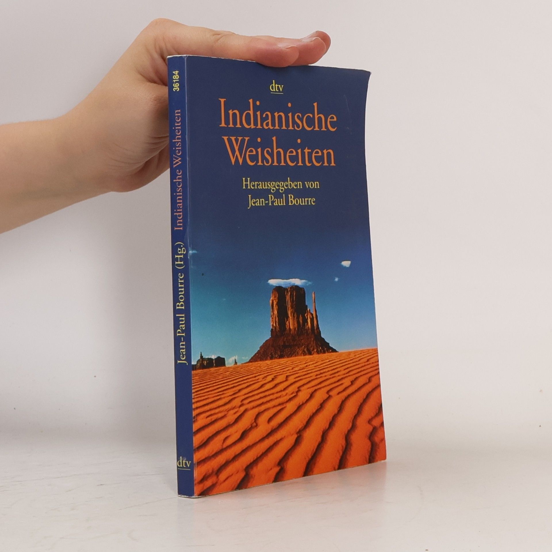 Jean Paul Bourre Indianische Weisheiten