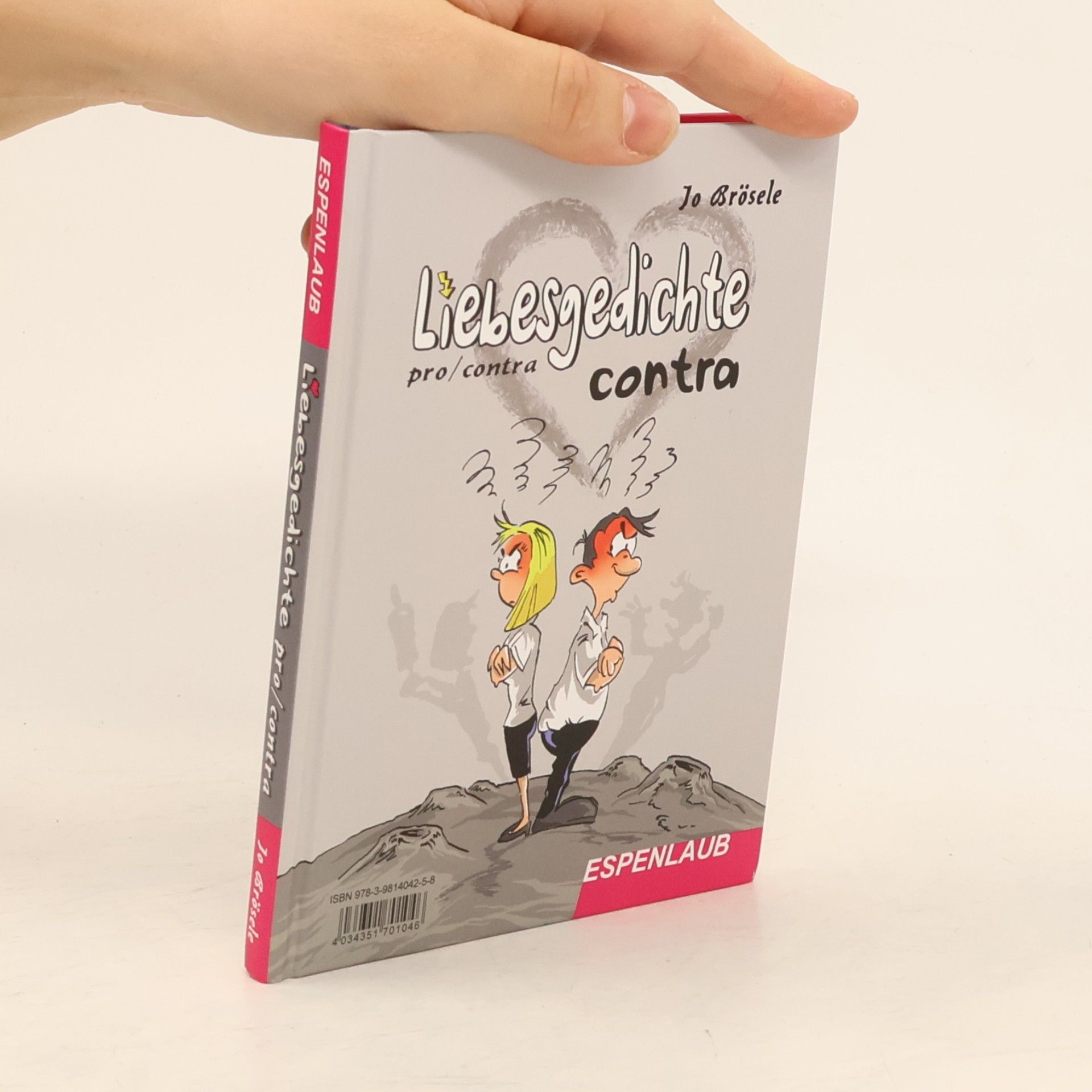 Jo Brösele Liebesgedichte pro/contra