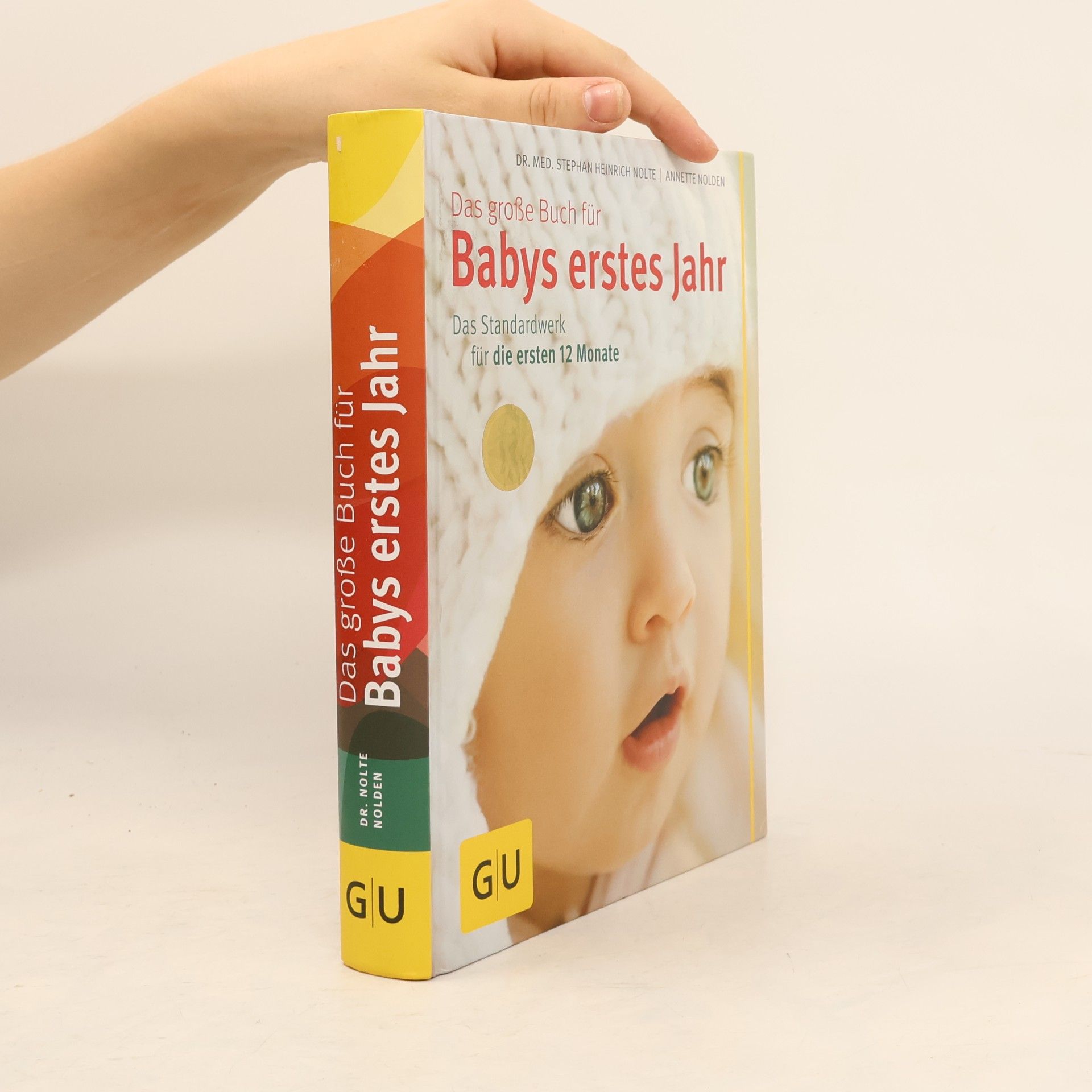Stephan Nolte Das große Buch für Babys erstes Jahr