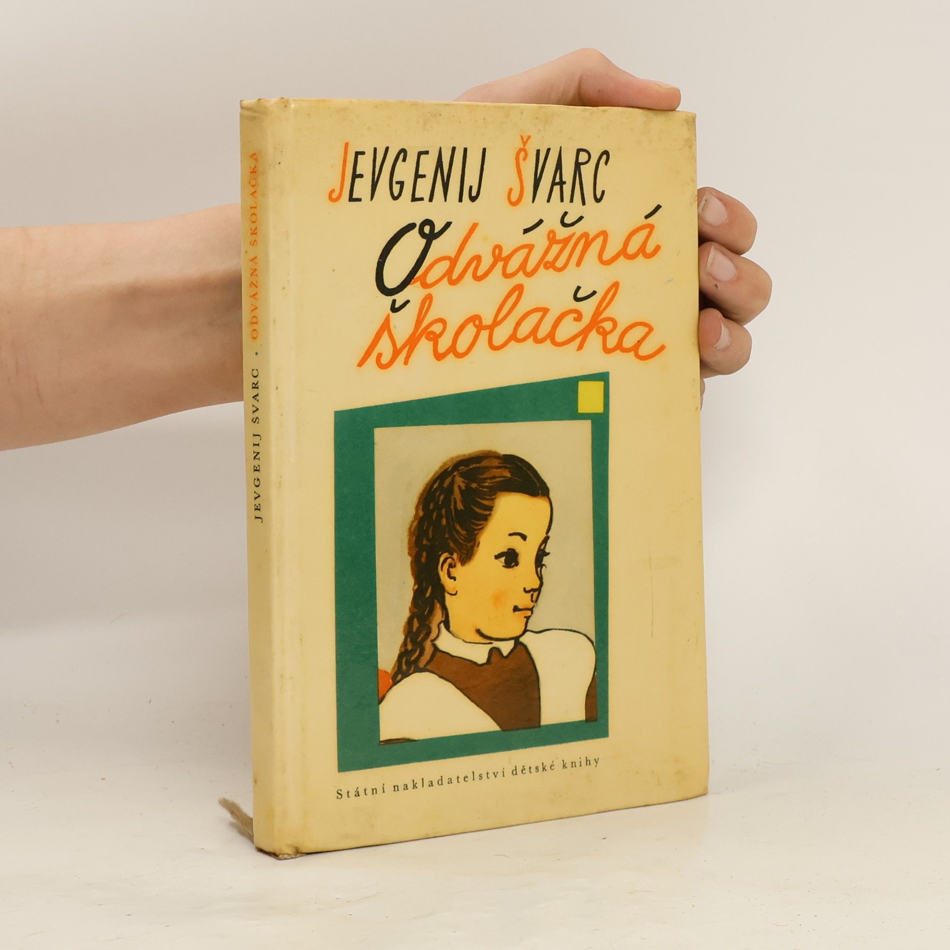 Evgeny Shvarts Odvážná školačka