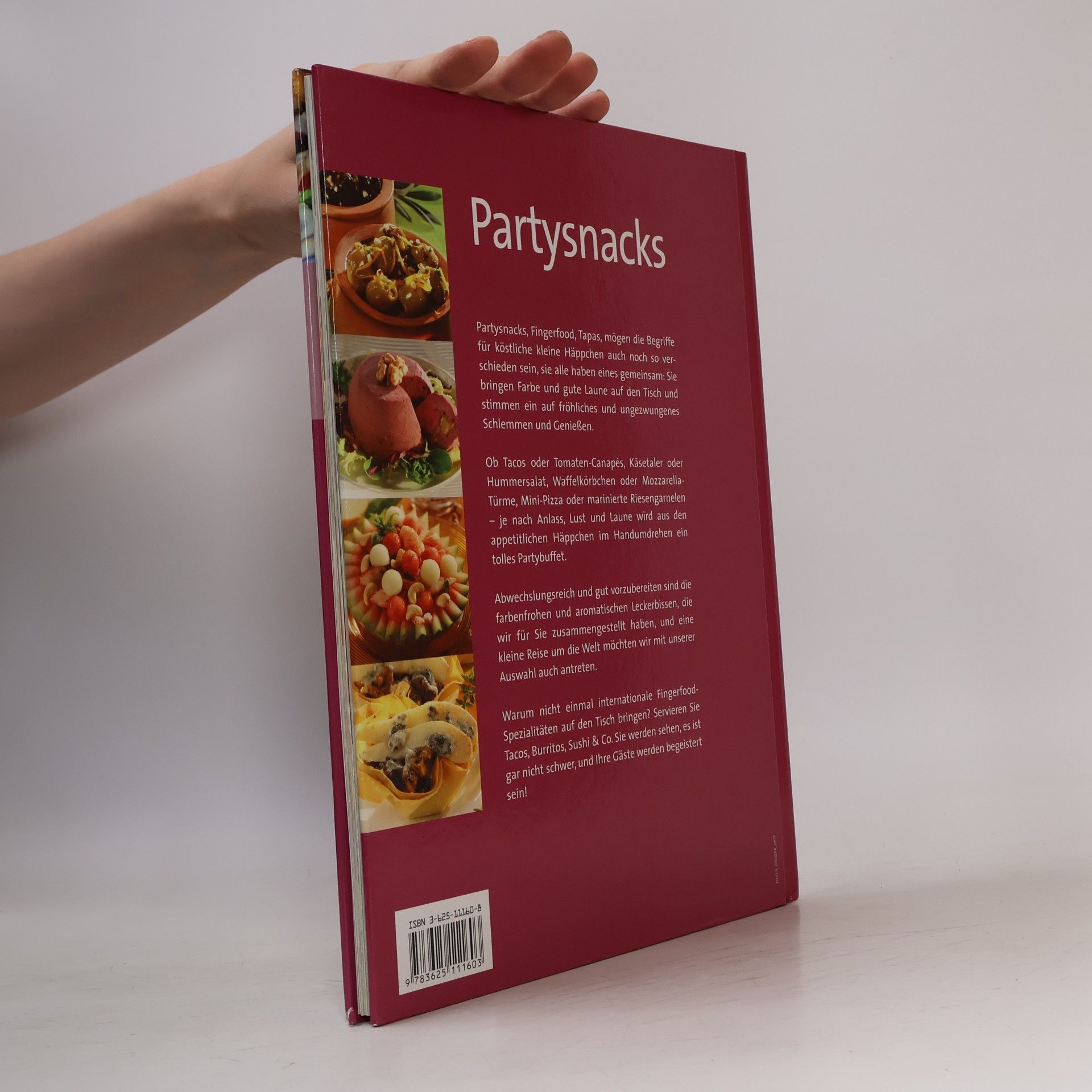 Various authors Partysnacks. Schnelle Häppchen für alle Fälle