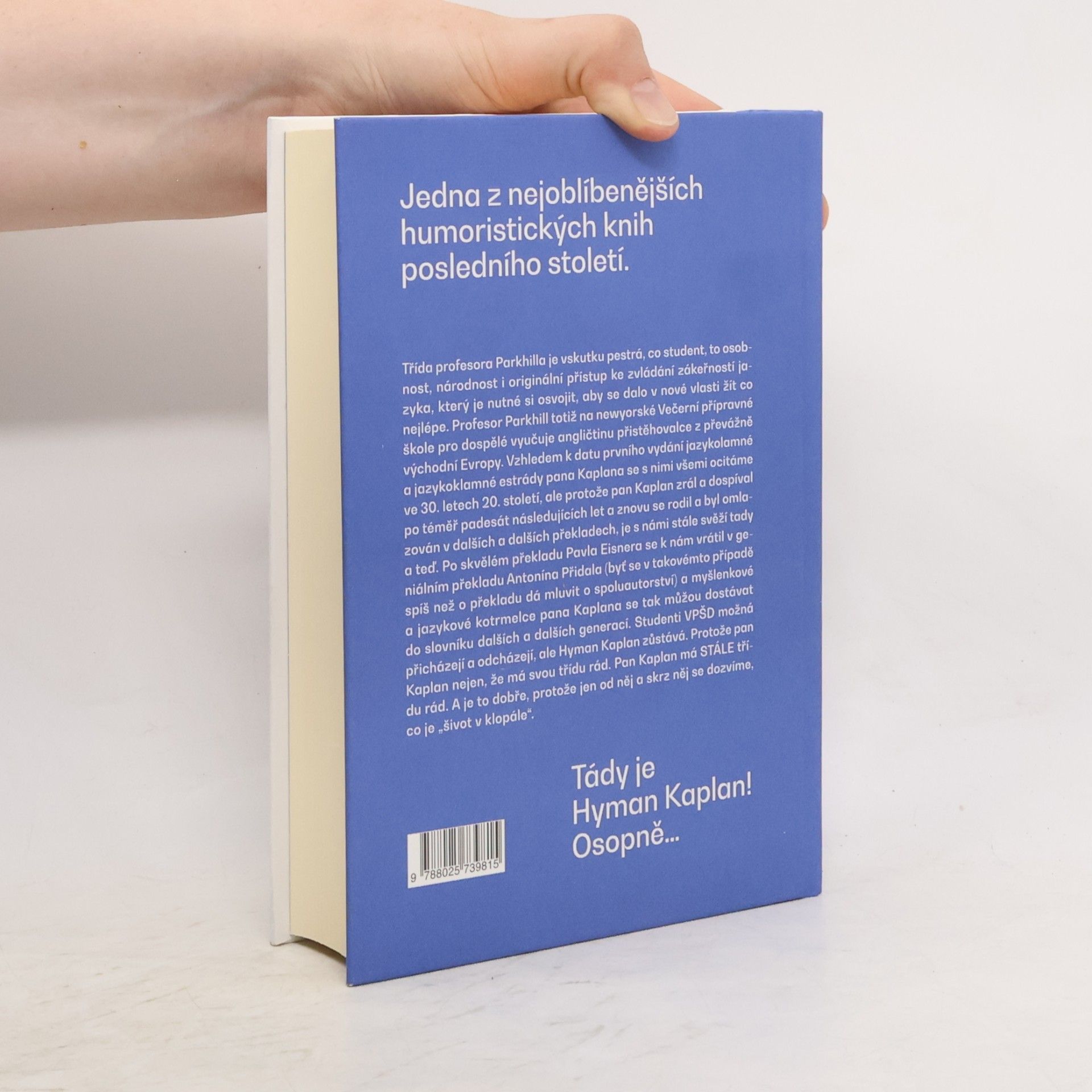 Leo Rosten Pan Kaplan má stále třídu rád