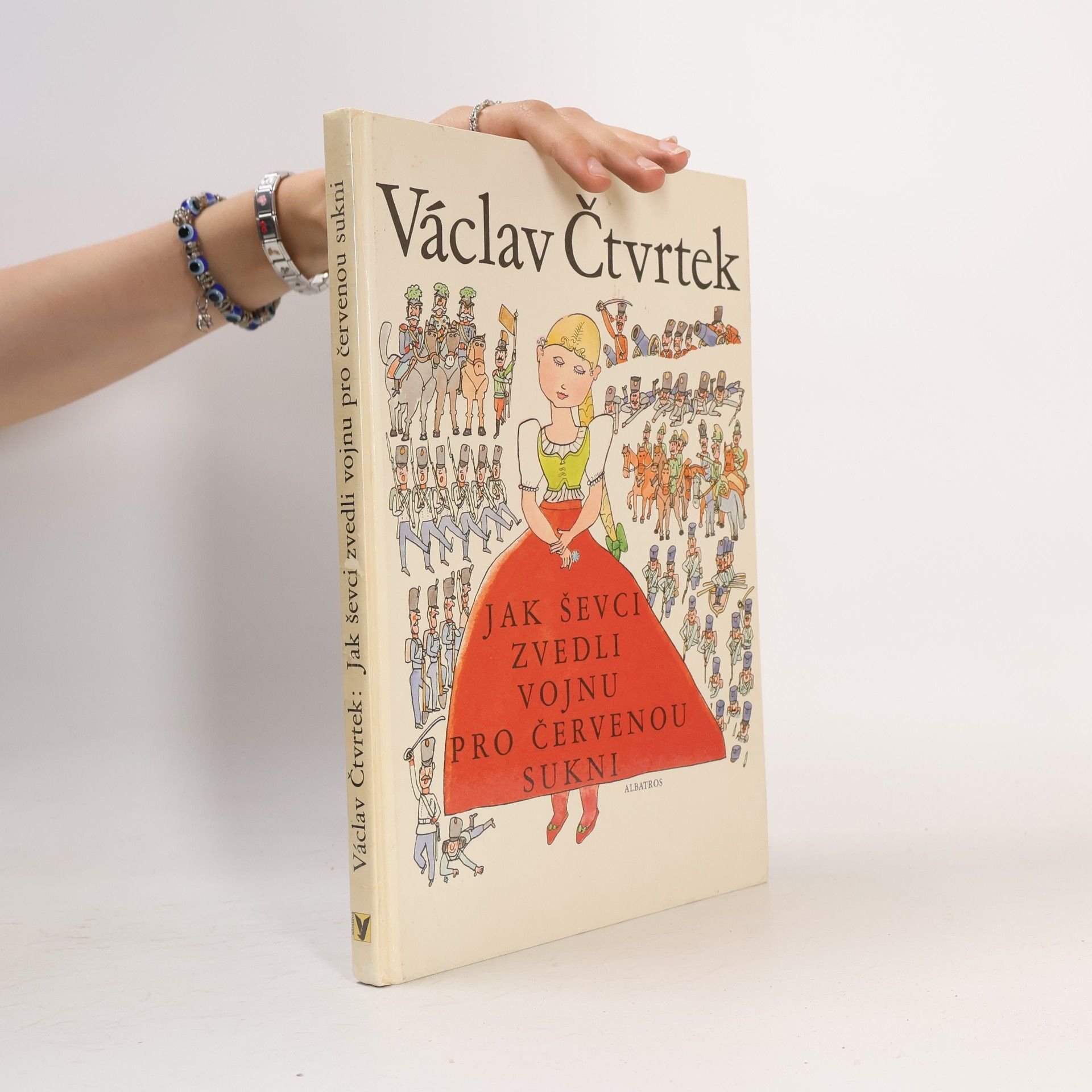 Václav Čtvrtek Jak ševci zvedli vojnu pro červenou sukni